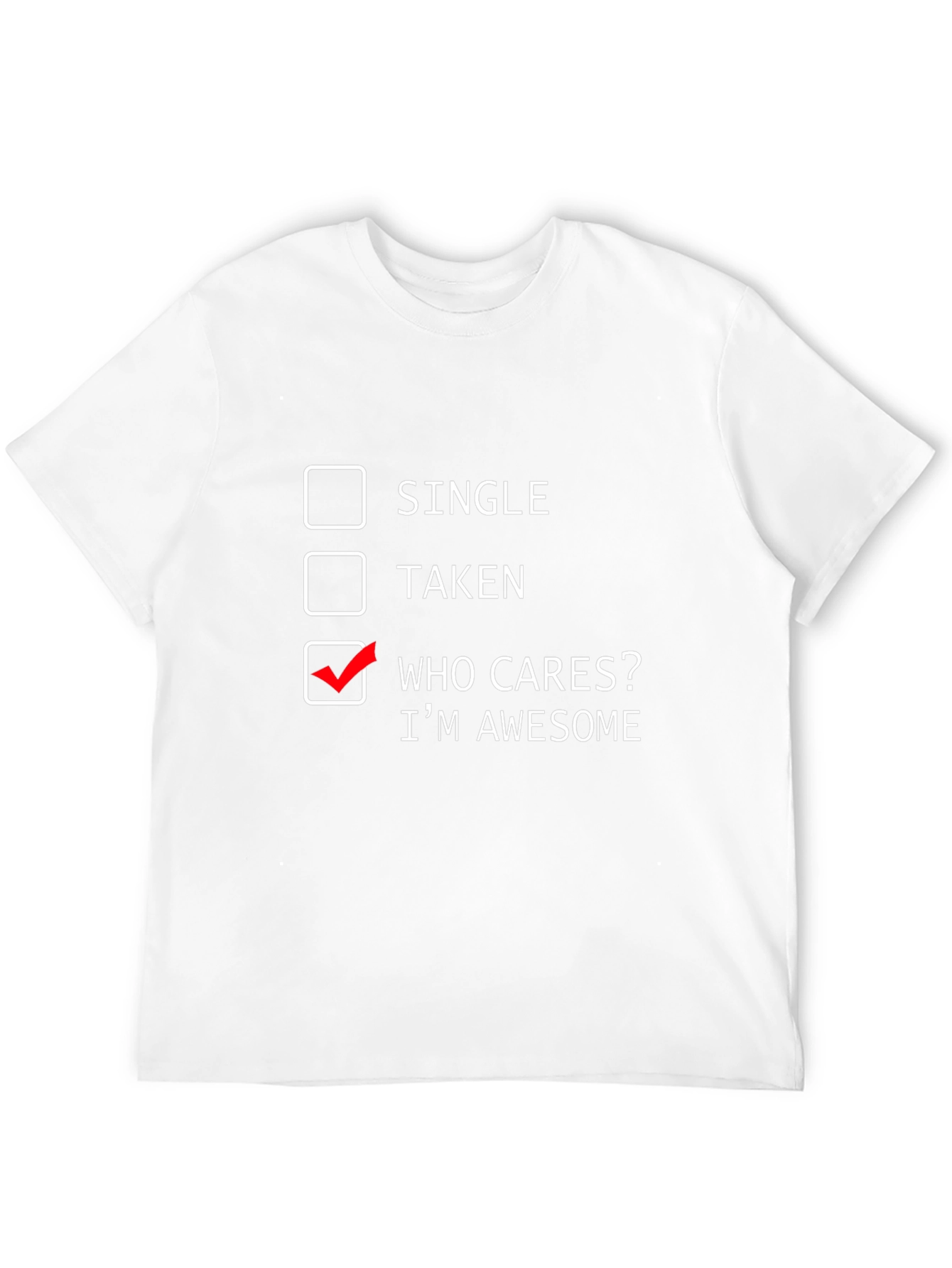Awesome Who Cares Graphic Tee