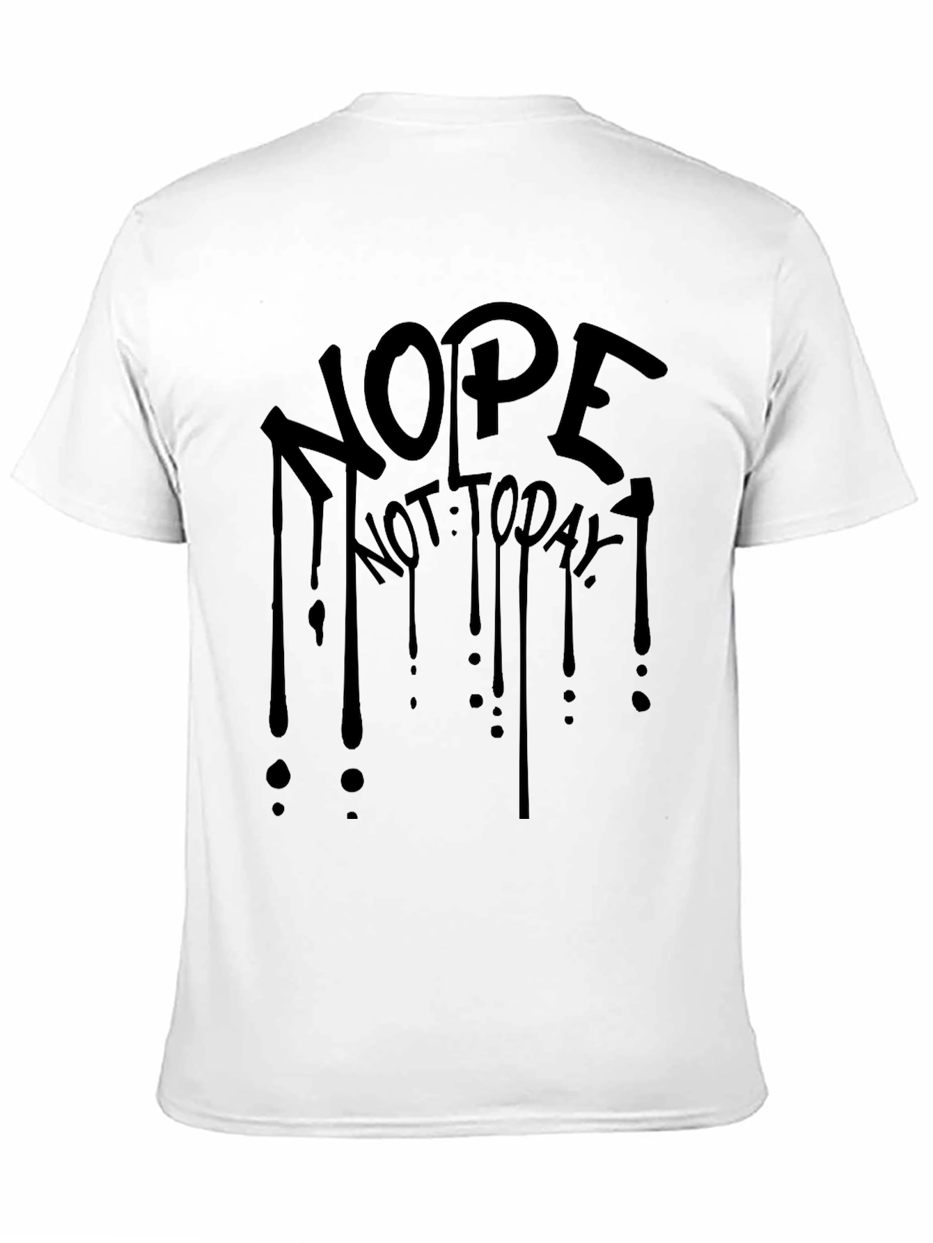 Nope Not Today Black Graphic Tee