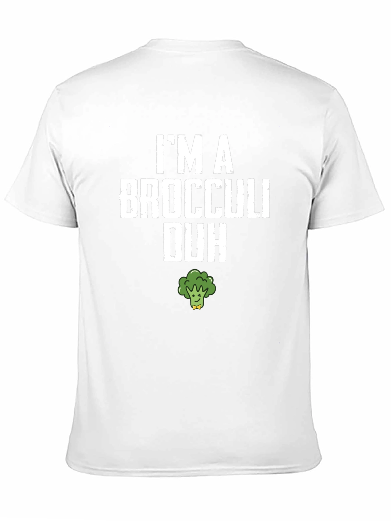Im A Broccoli Duh T-Shirt