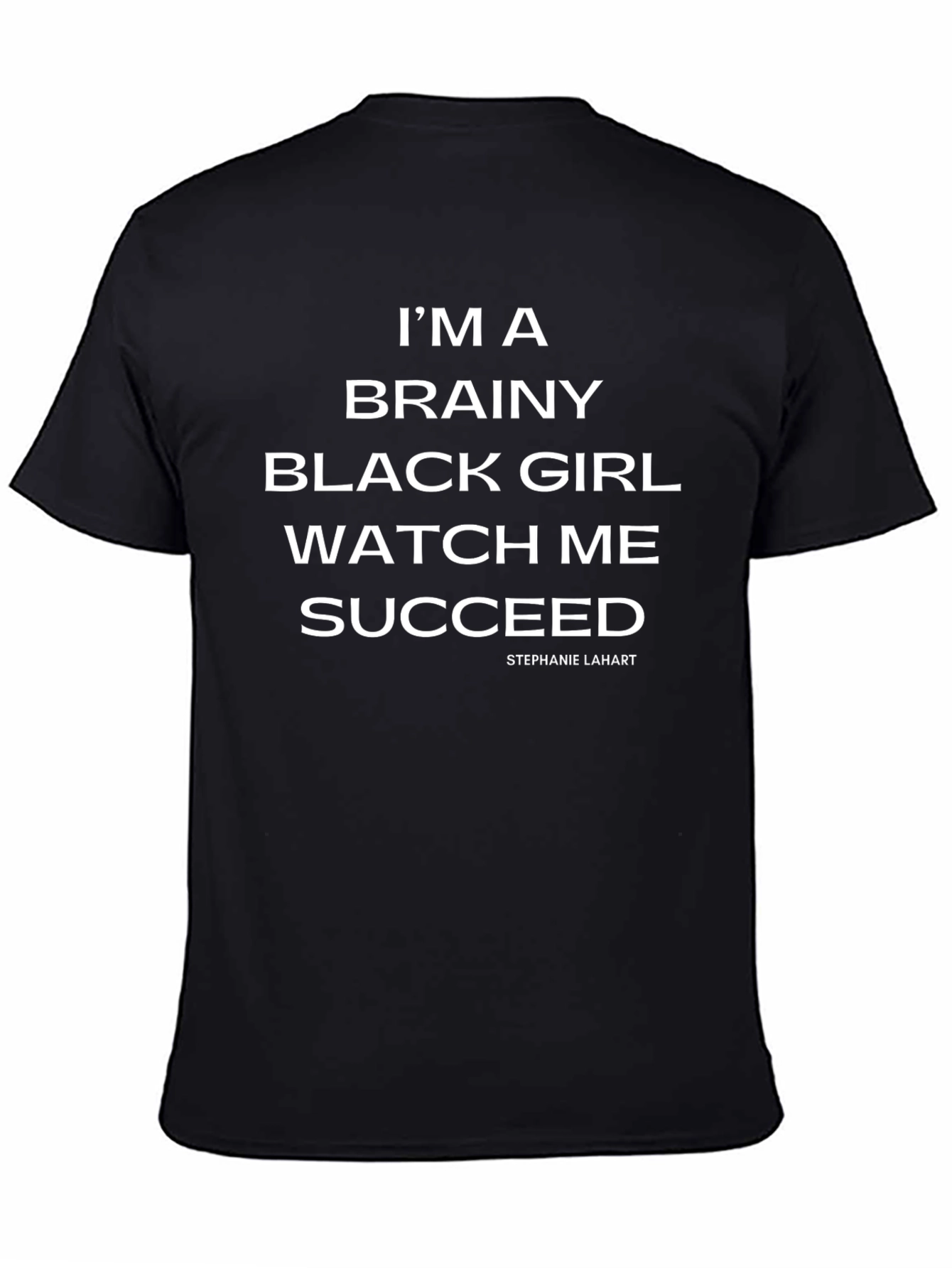 Brainy Black Girl T-Shirt - Watch Me Succeed