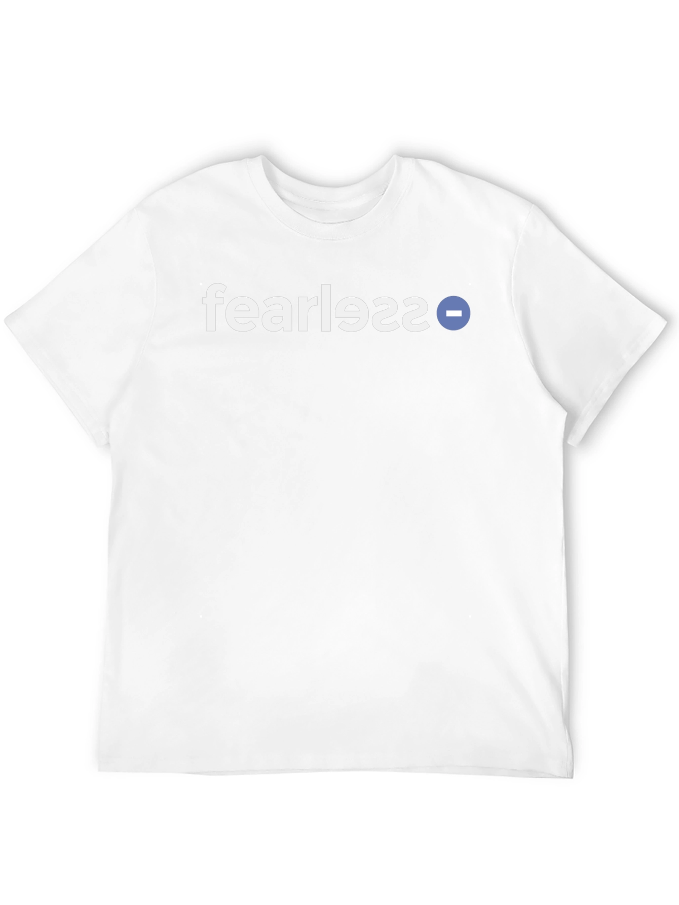 Fearless T-Shirt - Motivational Graphic Tee