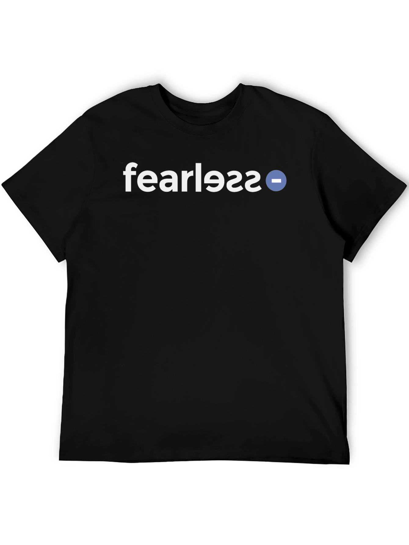 Fearless T-Shirt - Motivational Graphic Tee