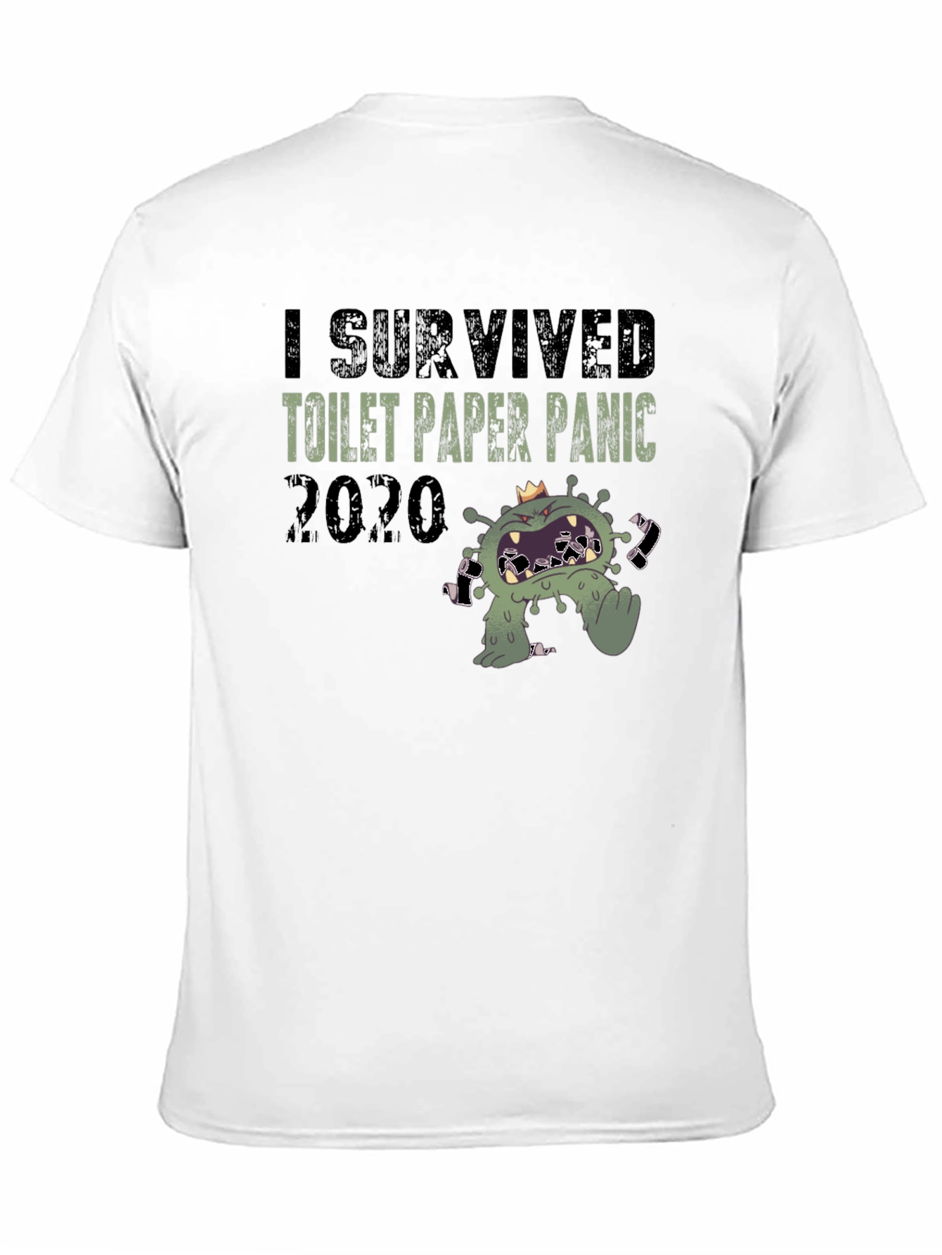I Survived Toilet Paper Panic 2020 Novelty T-Shirt