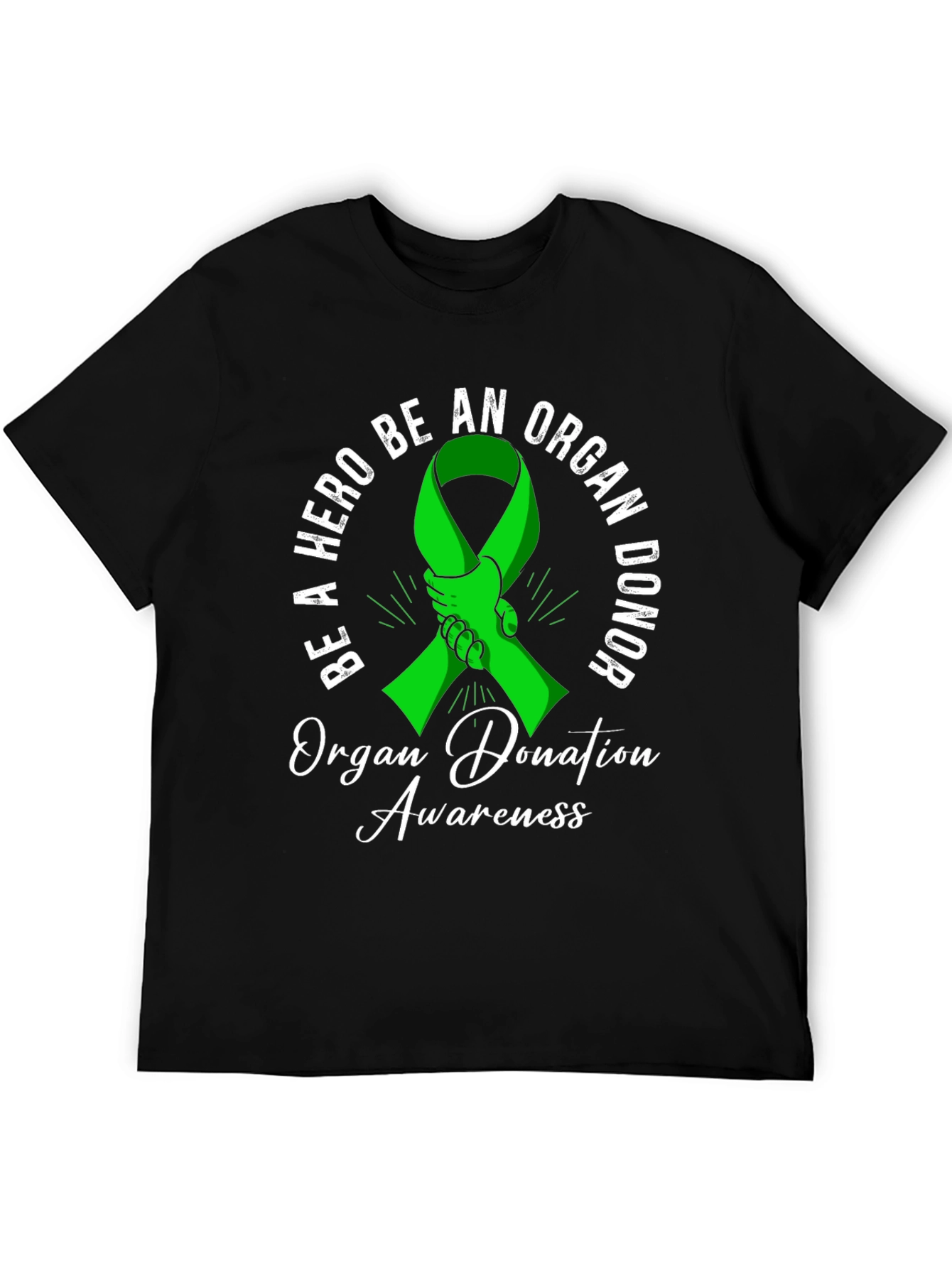 Organ Donor Awareness T-Shirt: Be a Hero