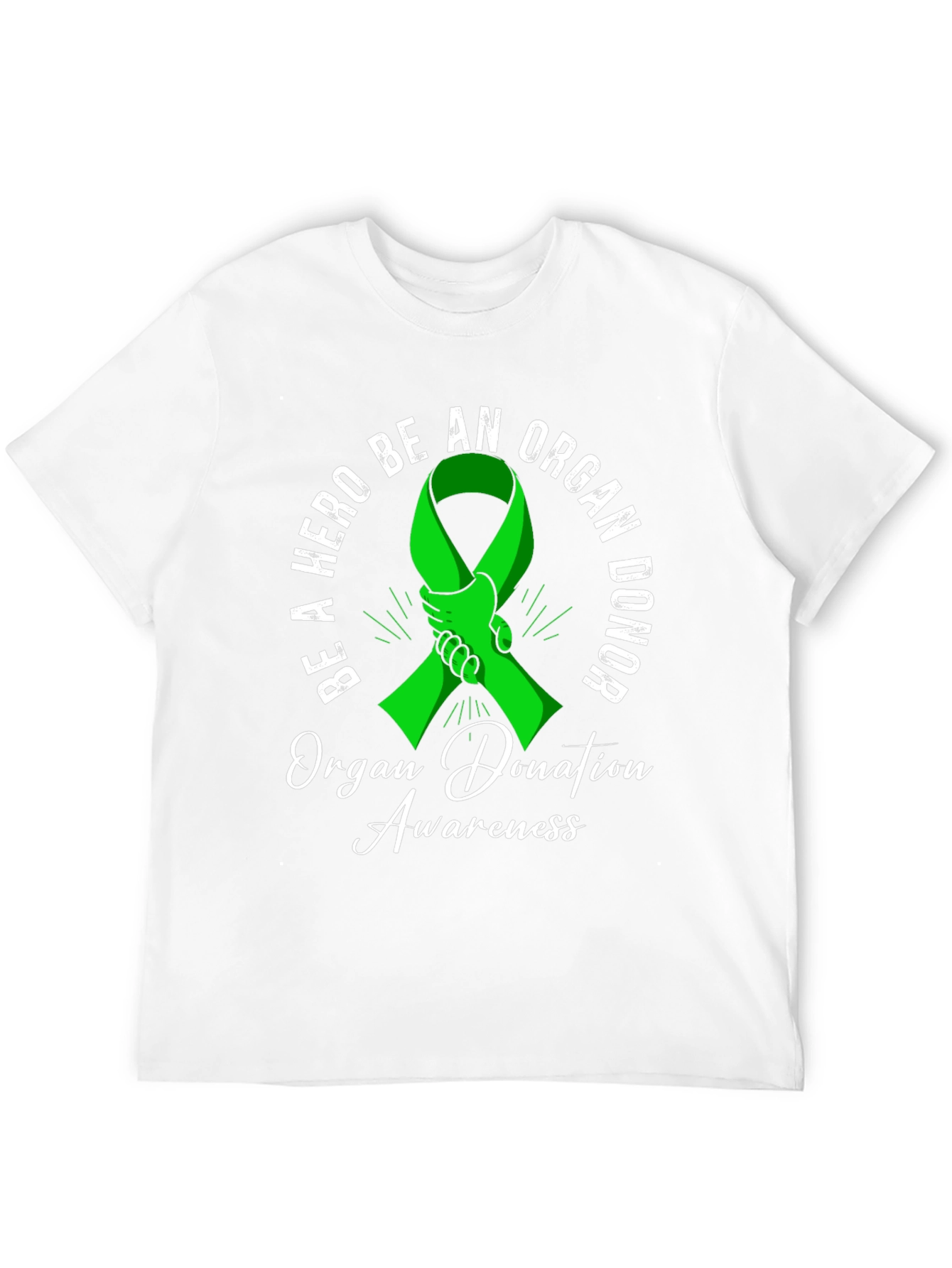 Organ Donor Awareness T-Shirt: Be a Hero