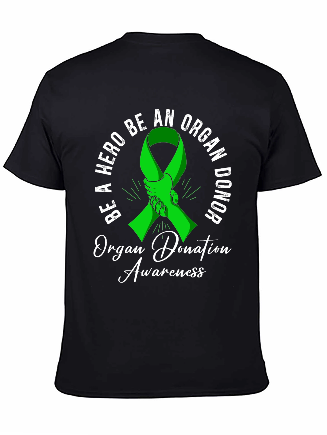 Organ Donor Awareness T-Shirt: Be a Hero