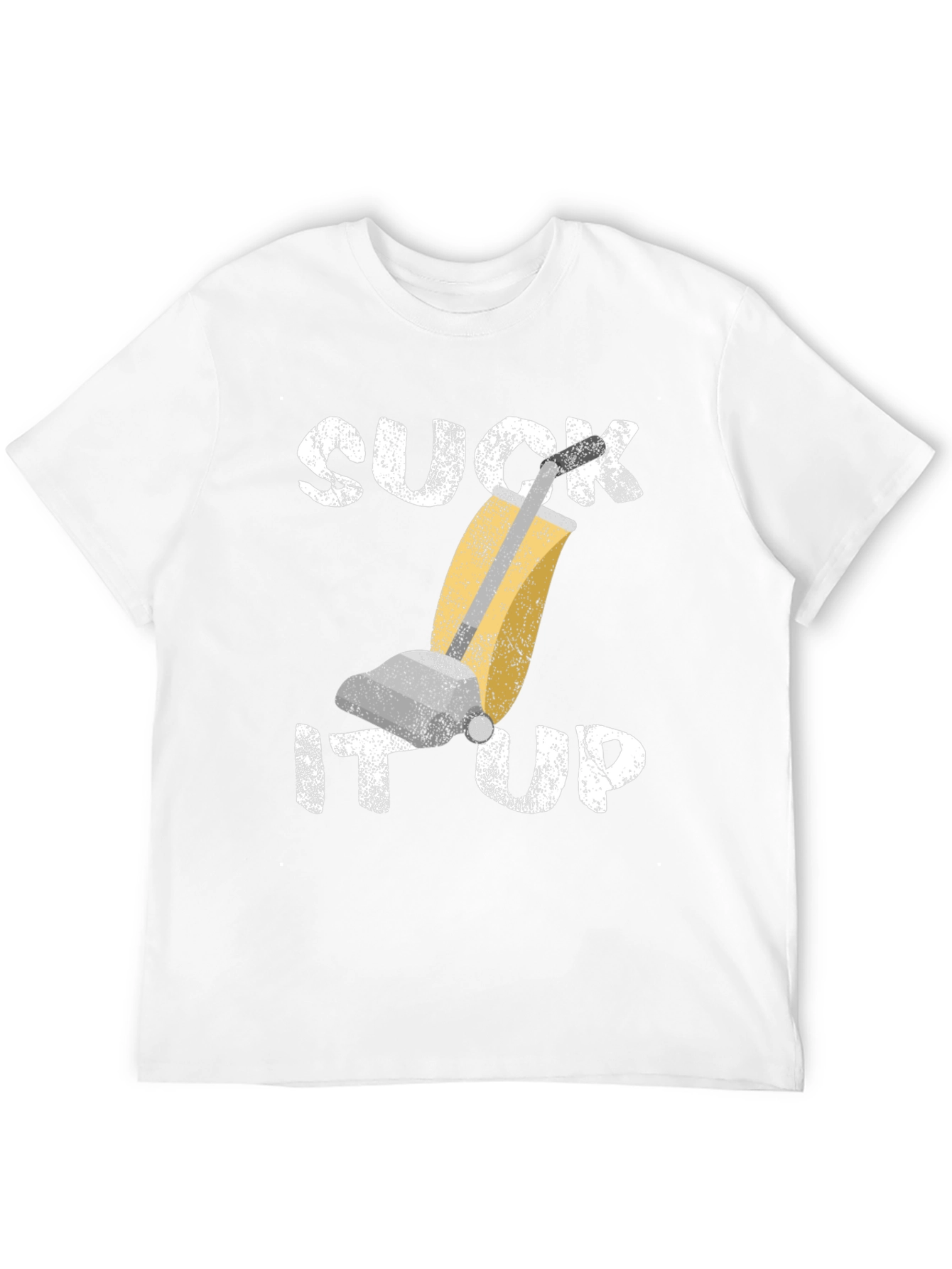 Suck It Up Funny Vacuum T-Shirt