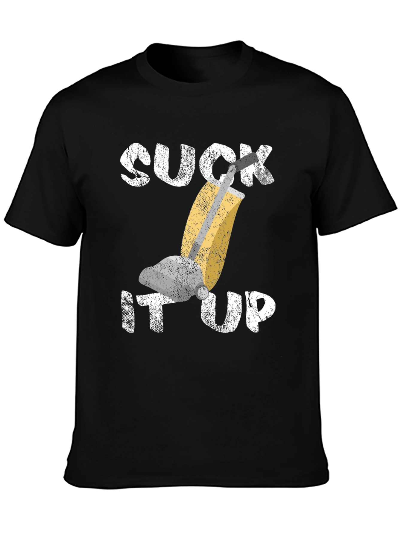 Suck It Up Funny Vacuum T-Shirt
