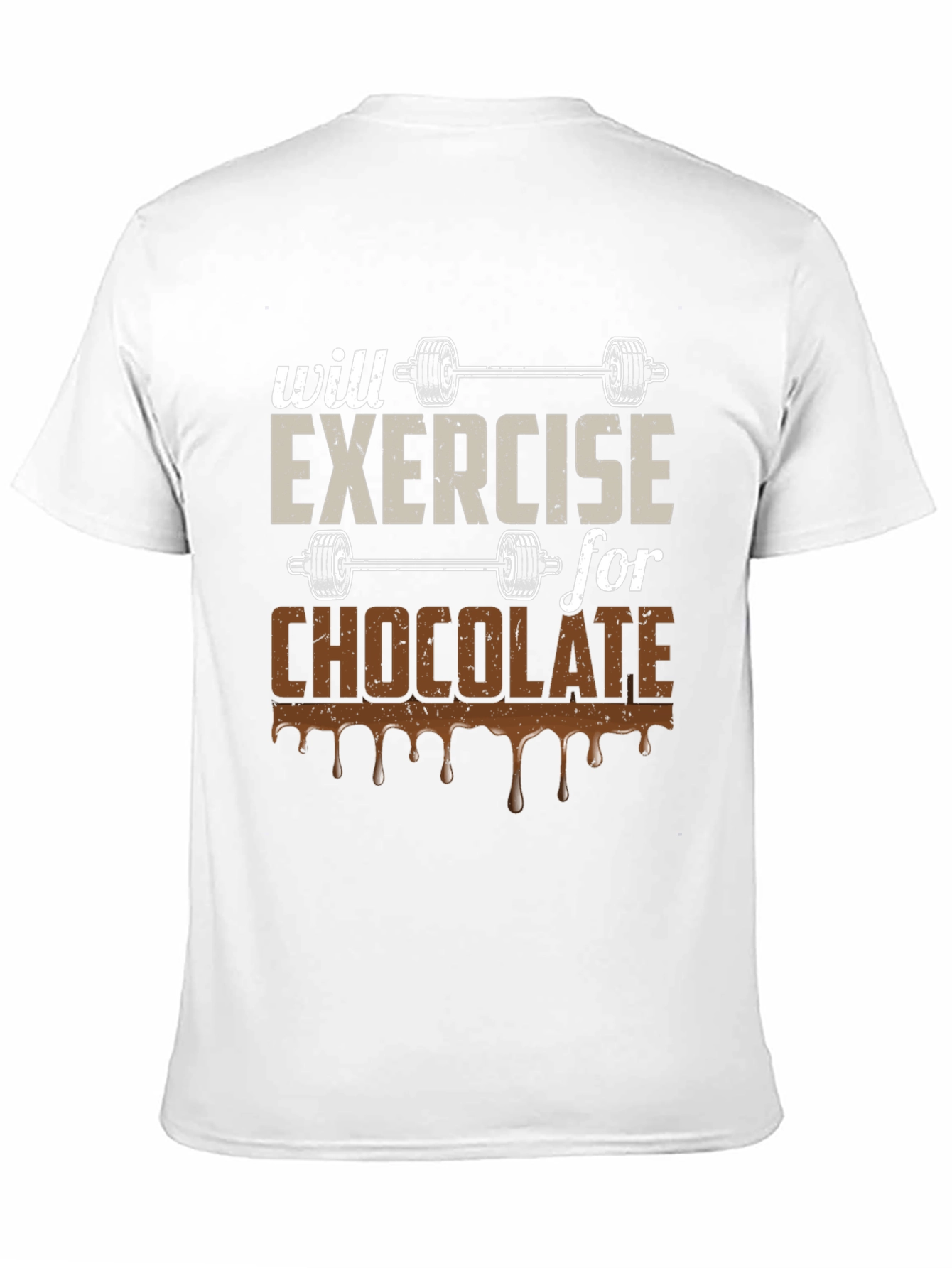 Exercise for Chocolate Graphic T-Shirt