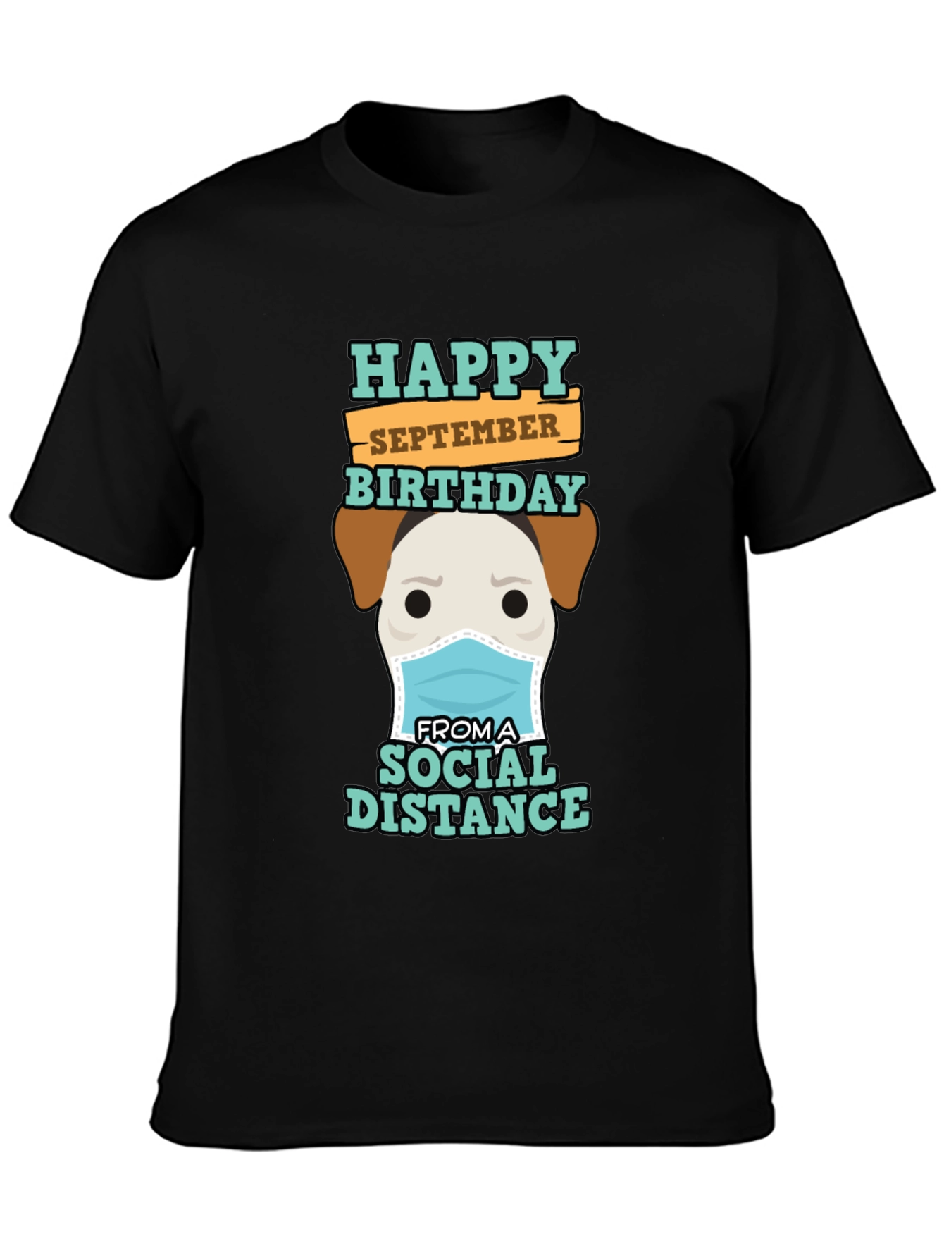 Funny September Birthday Social Distance Dog T-Shirt