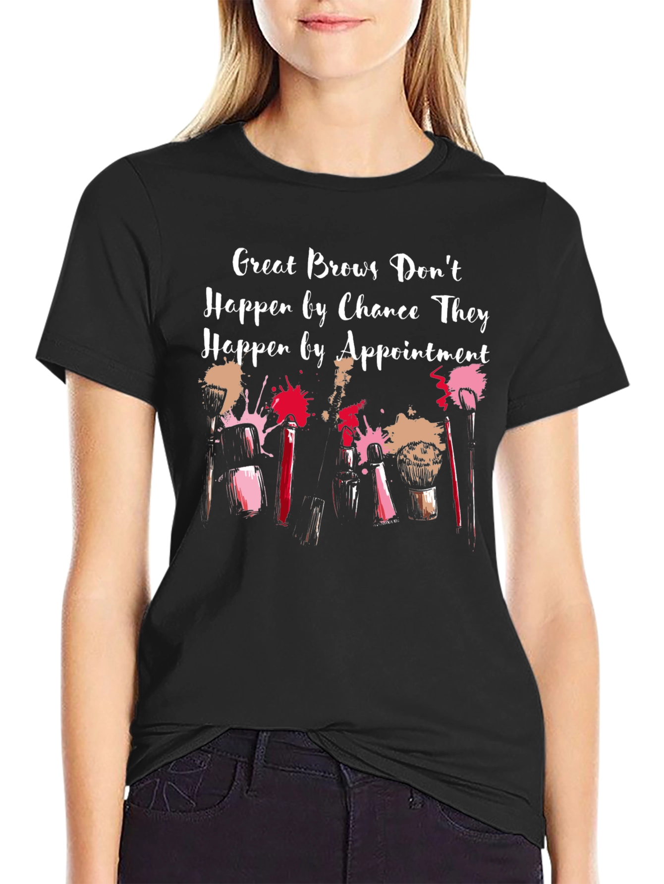 Great Brows Appointment T-Shirt - Beauty Fashion
