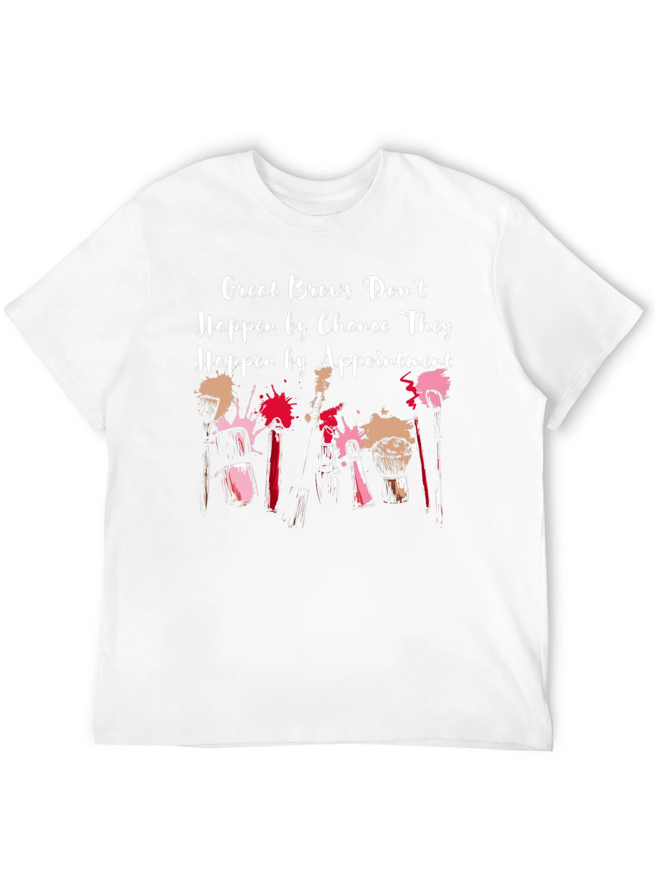 Great Brows Appointment T-Shirt - Beauty Fashion