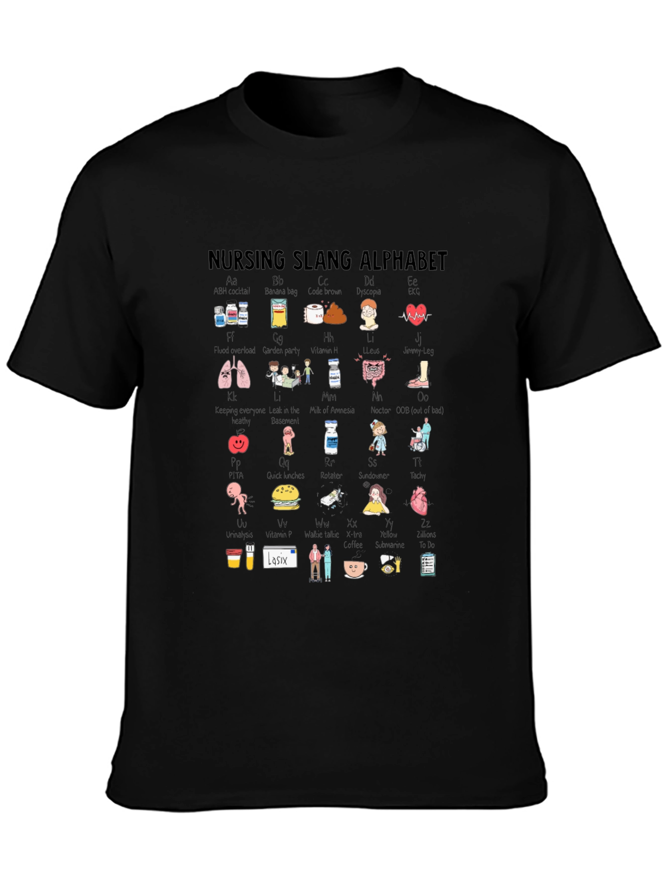 Nursing Slang Alphabet T-Shirt - Black Crew Neck