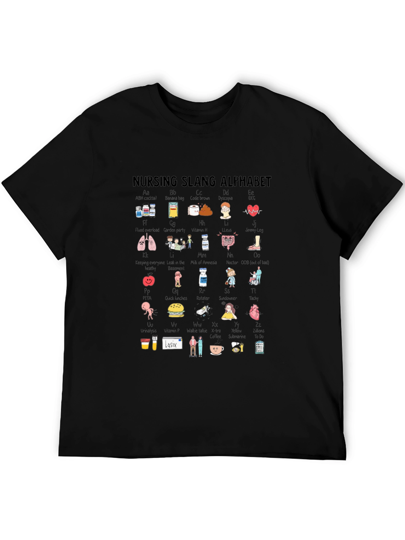 Nursing Slang Alphabet T-Shirt - Black Crew Neck