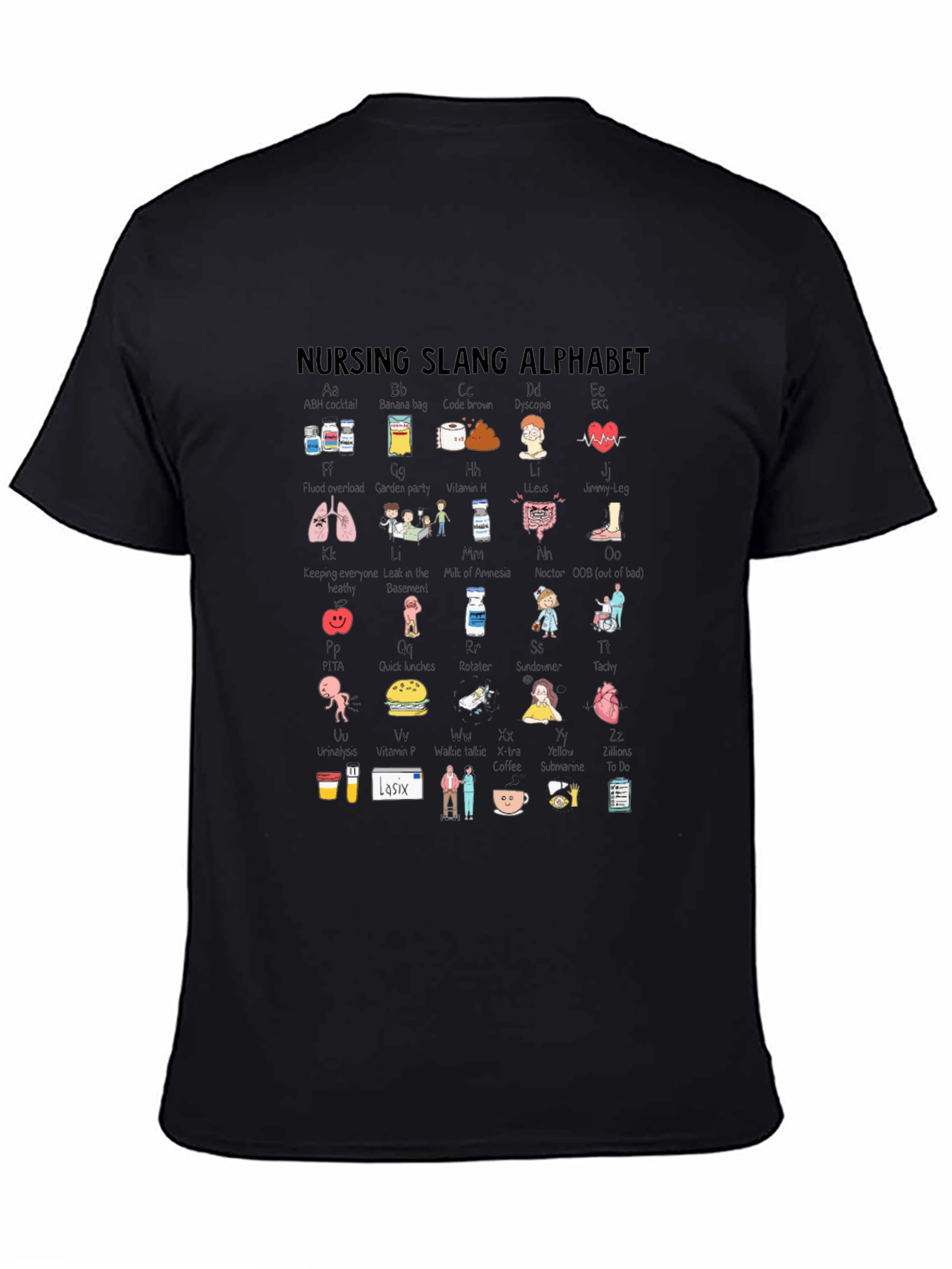 Nursing Slang Alphabet T-Shirt - Black Crew Neck