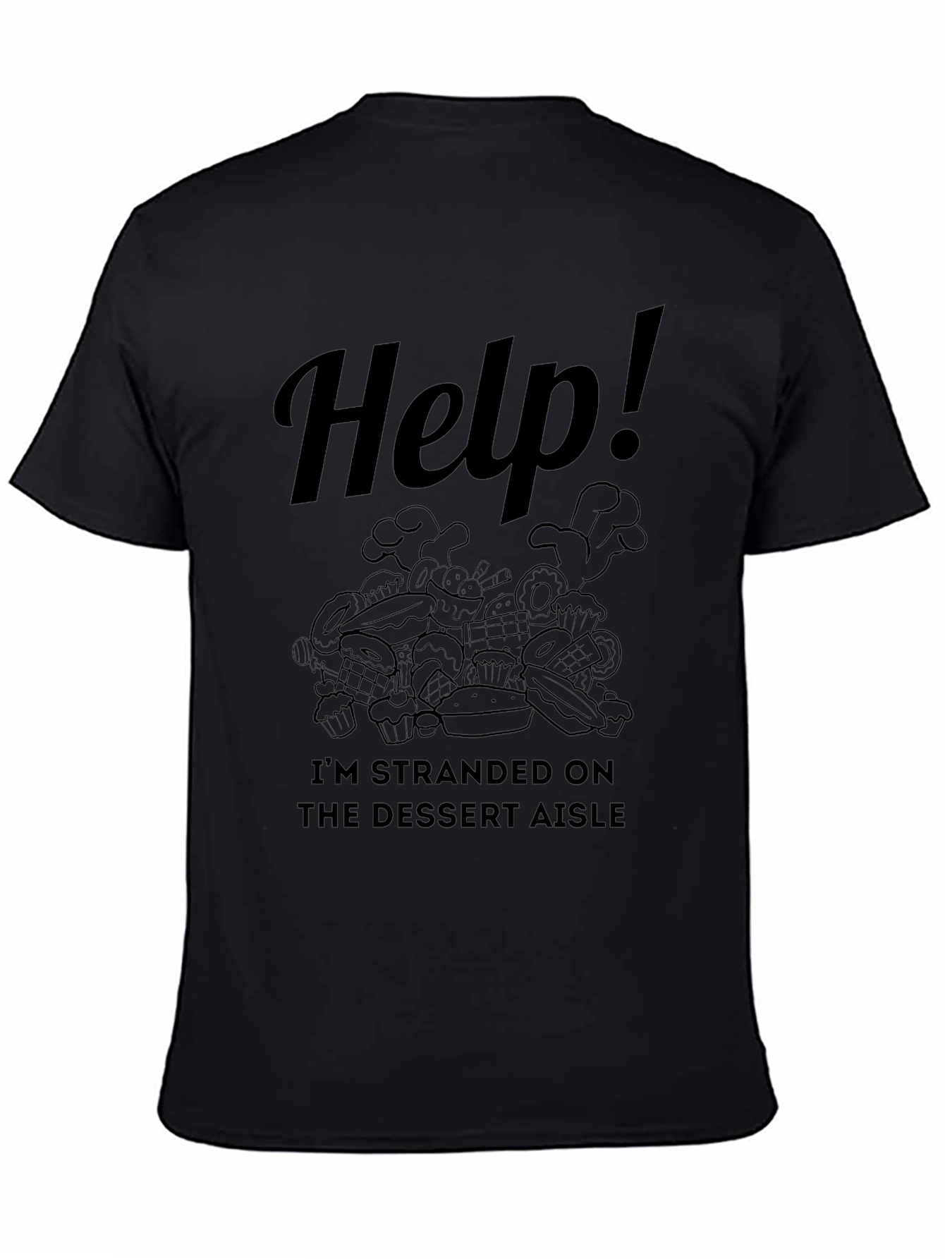 Help! Dessert Aisle T-Shirt