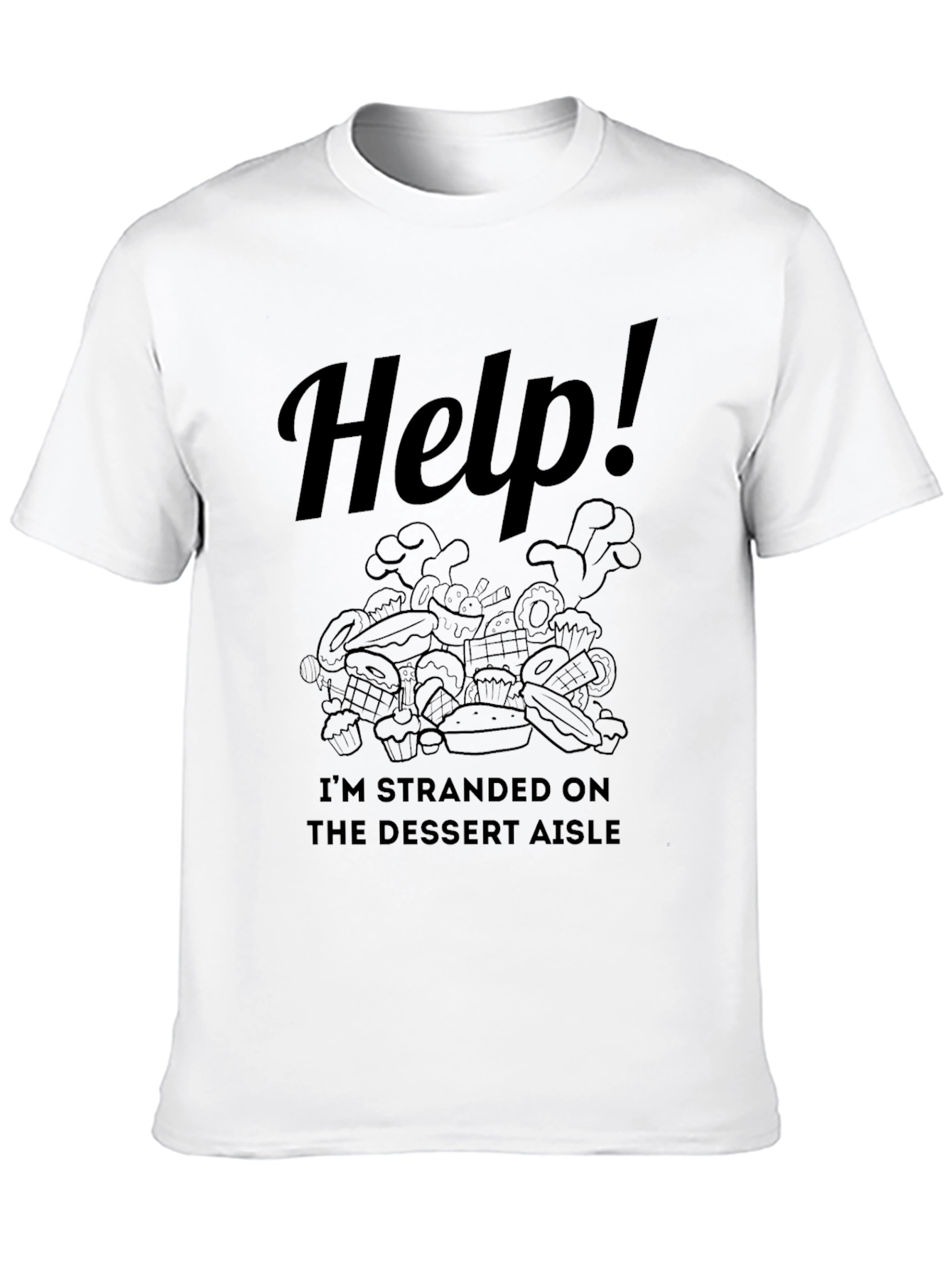 Help! Dessert Aisle T-Shirt