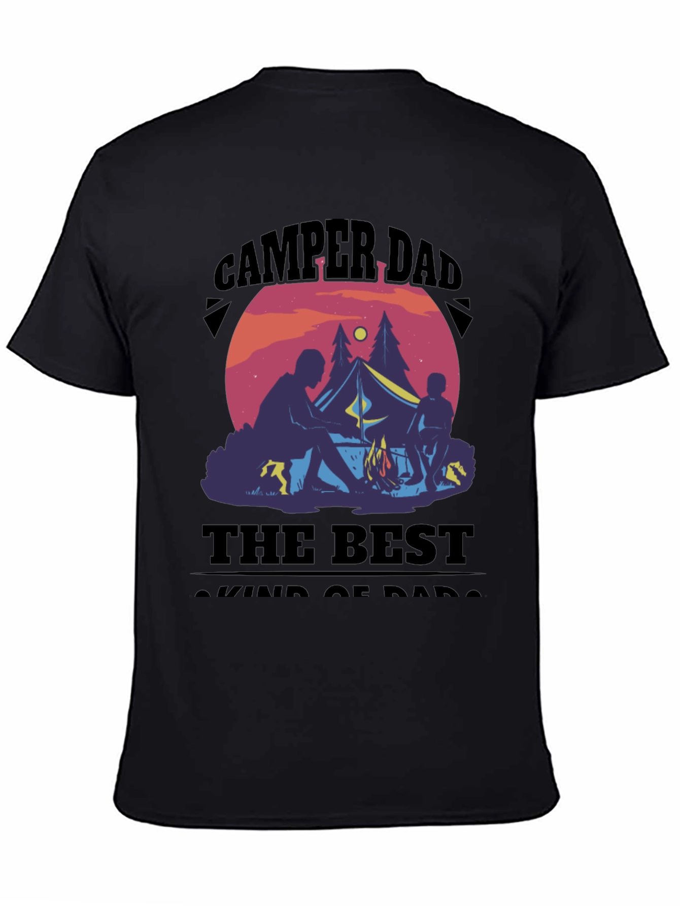 Camper Dad T-Shirt: The Best Kind of Dads