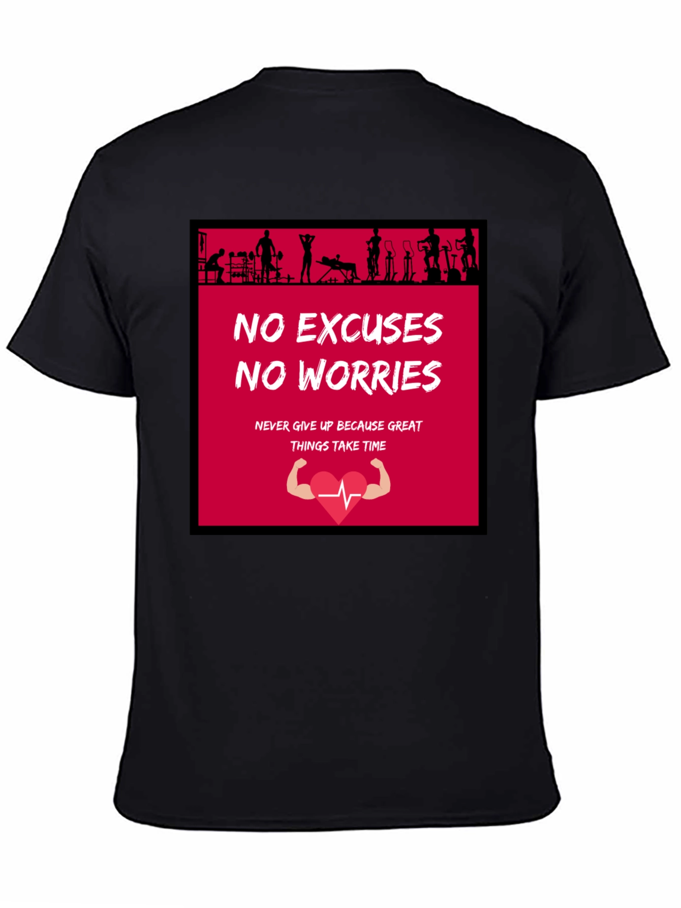 Motivational Gym T-Shirt - No Excuses