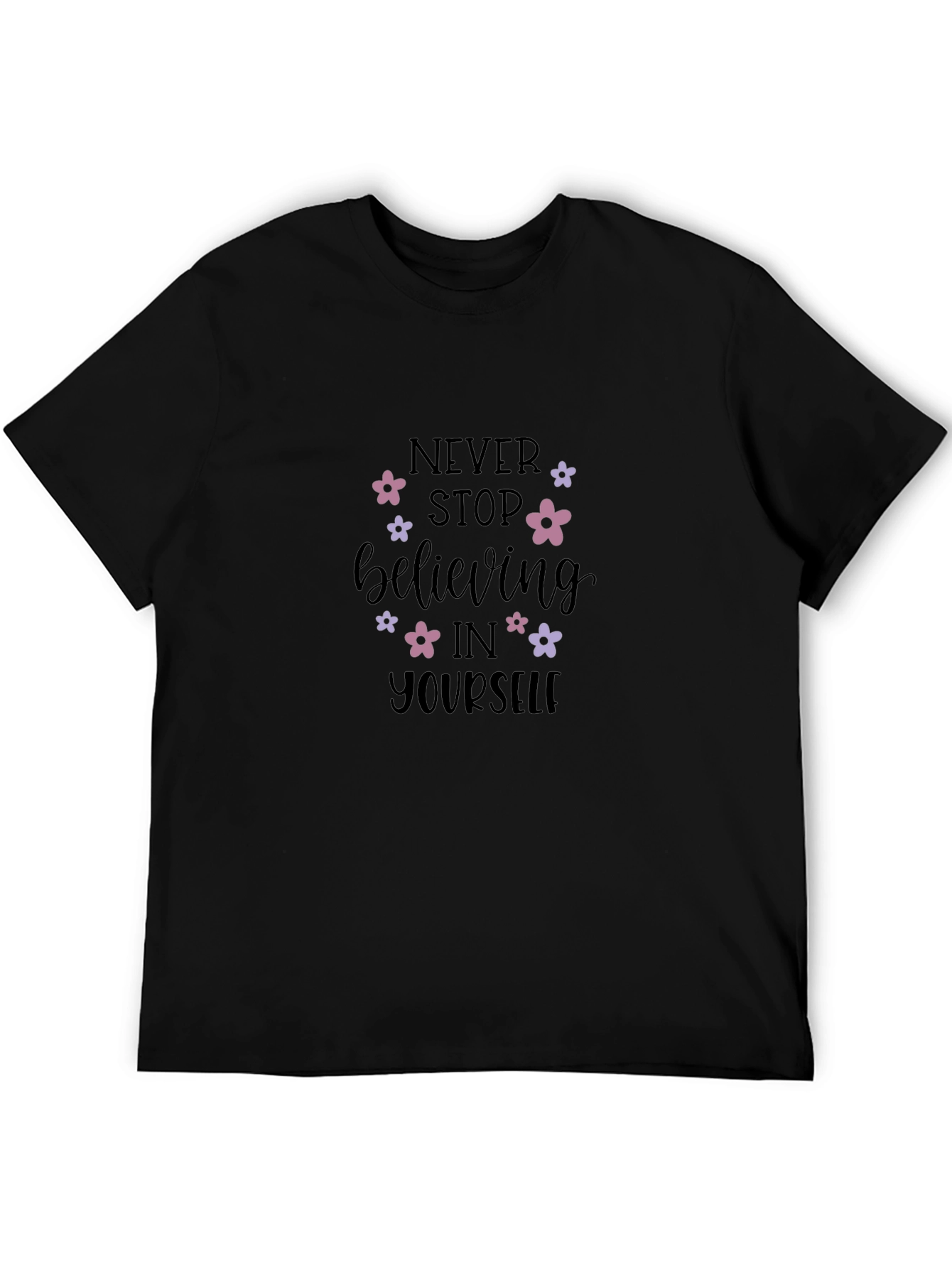 Believe in Yourself T-Shirt