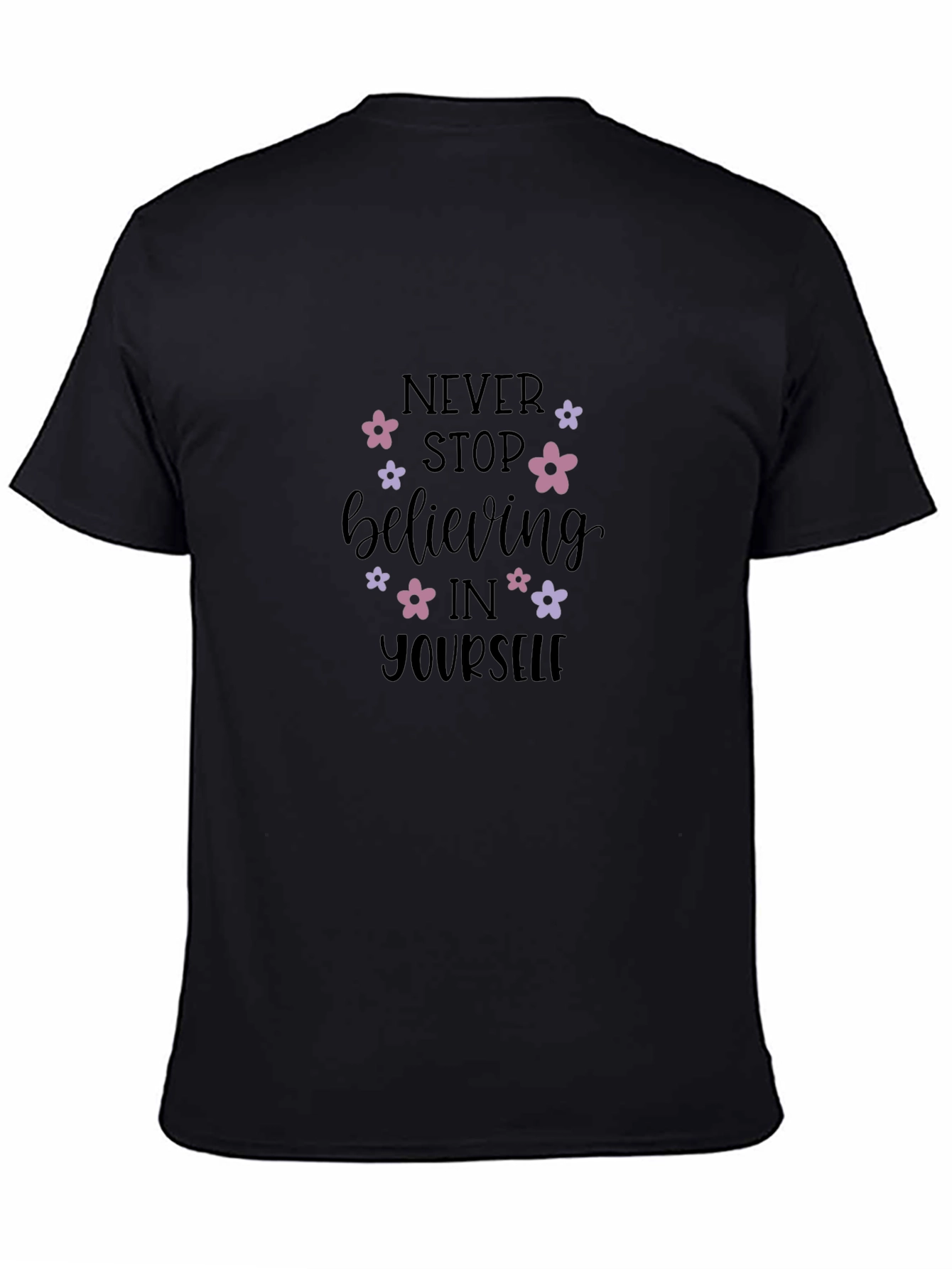 Believe in Yourself T-Shirt