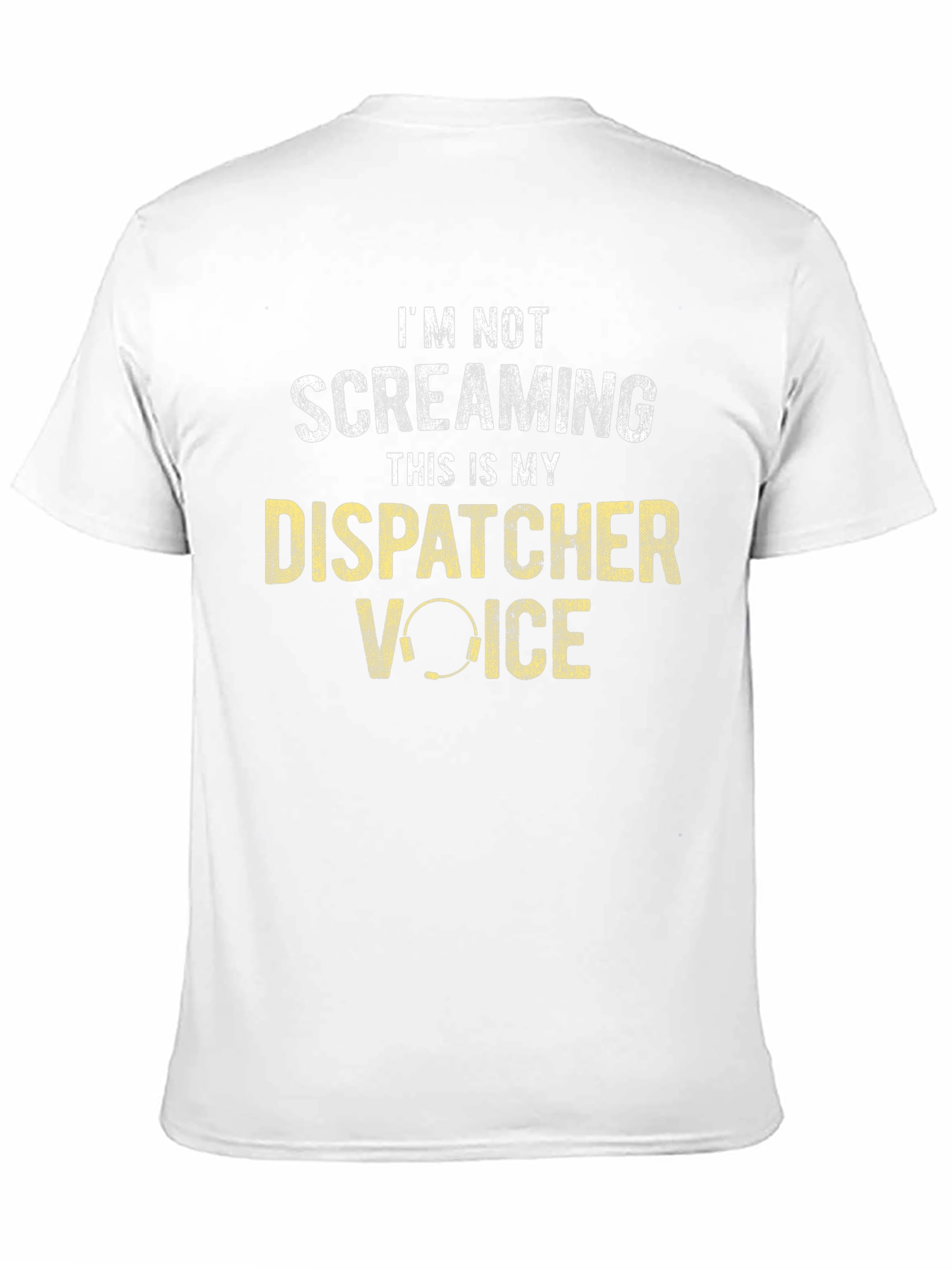 Dispatcher Voice T-Shirt - Funny 911 Dispatcher Tee