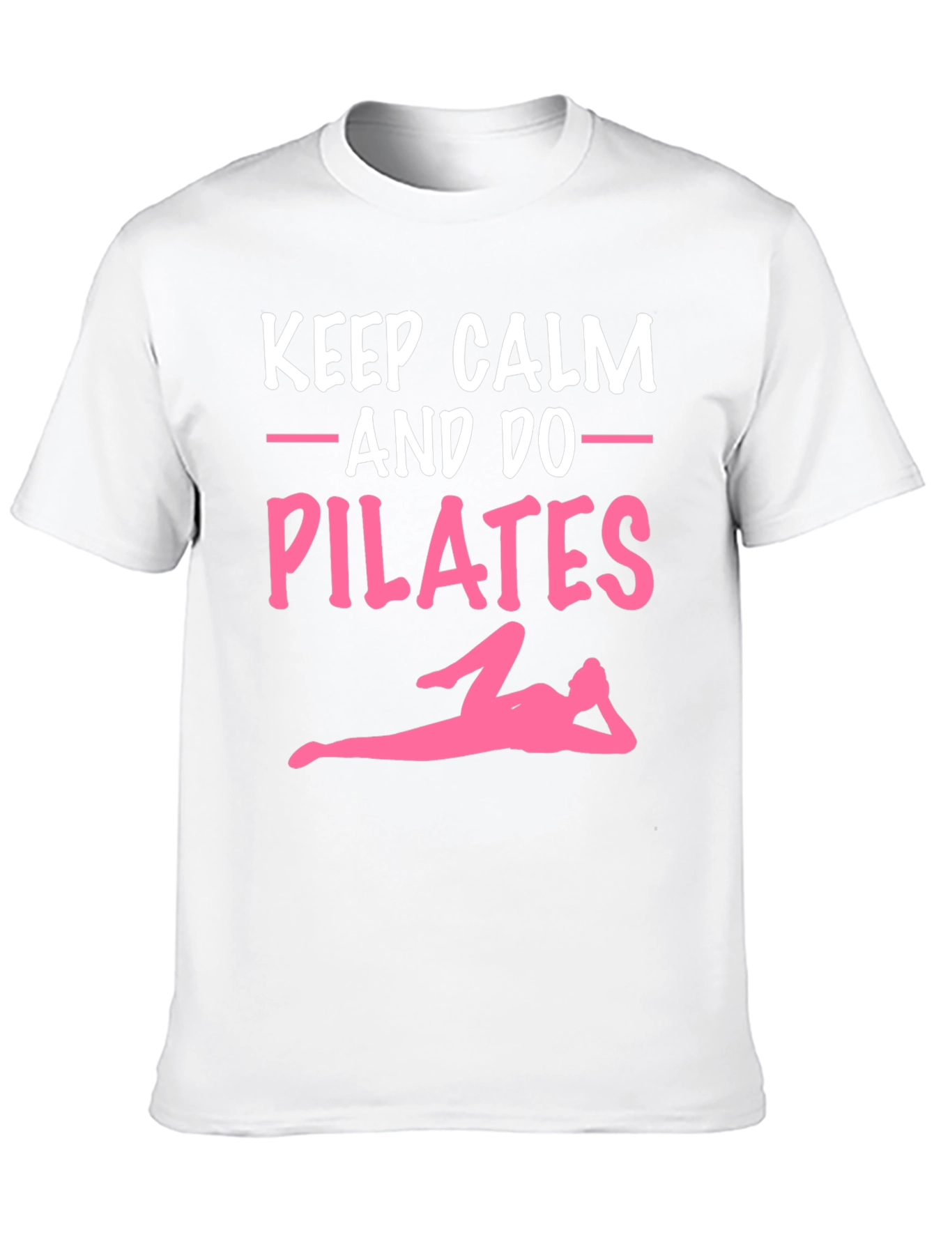 Keep Calm & Do Pilates Graphic Tee