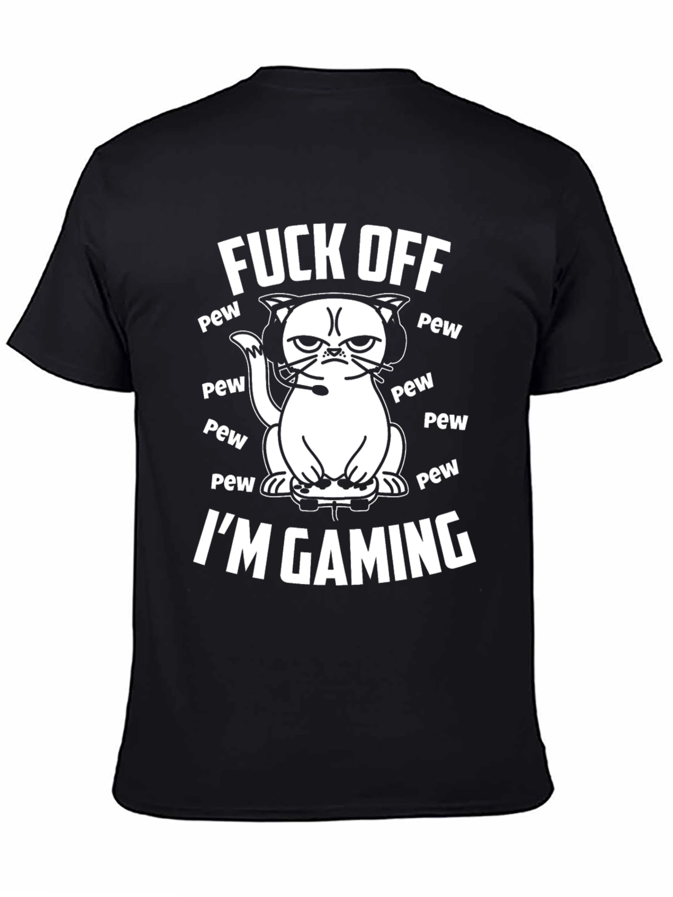 Funny Gamer Cat T-Shirt - Fuck Off Im Gaming