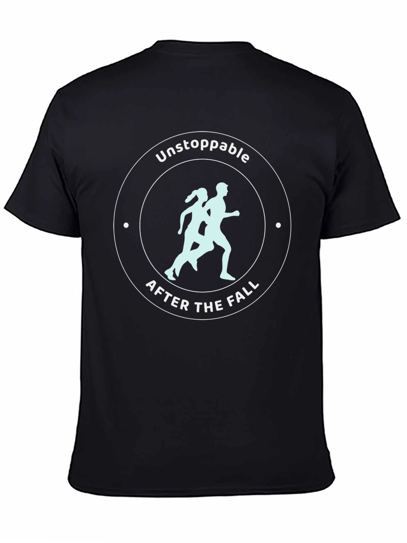 Unstoppable After The Fall Running T-Shirt