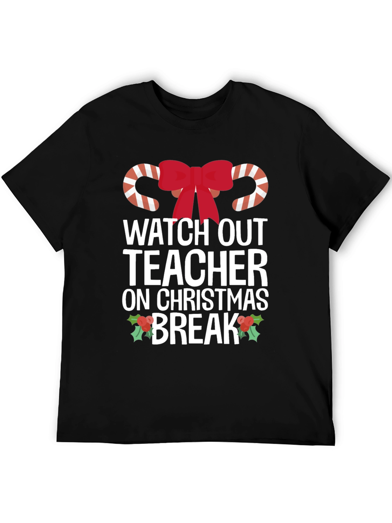 Christmas Break Teacher T-Shirt