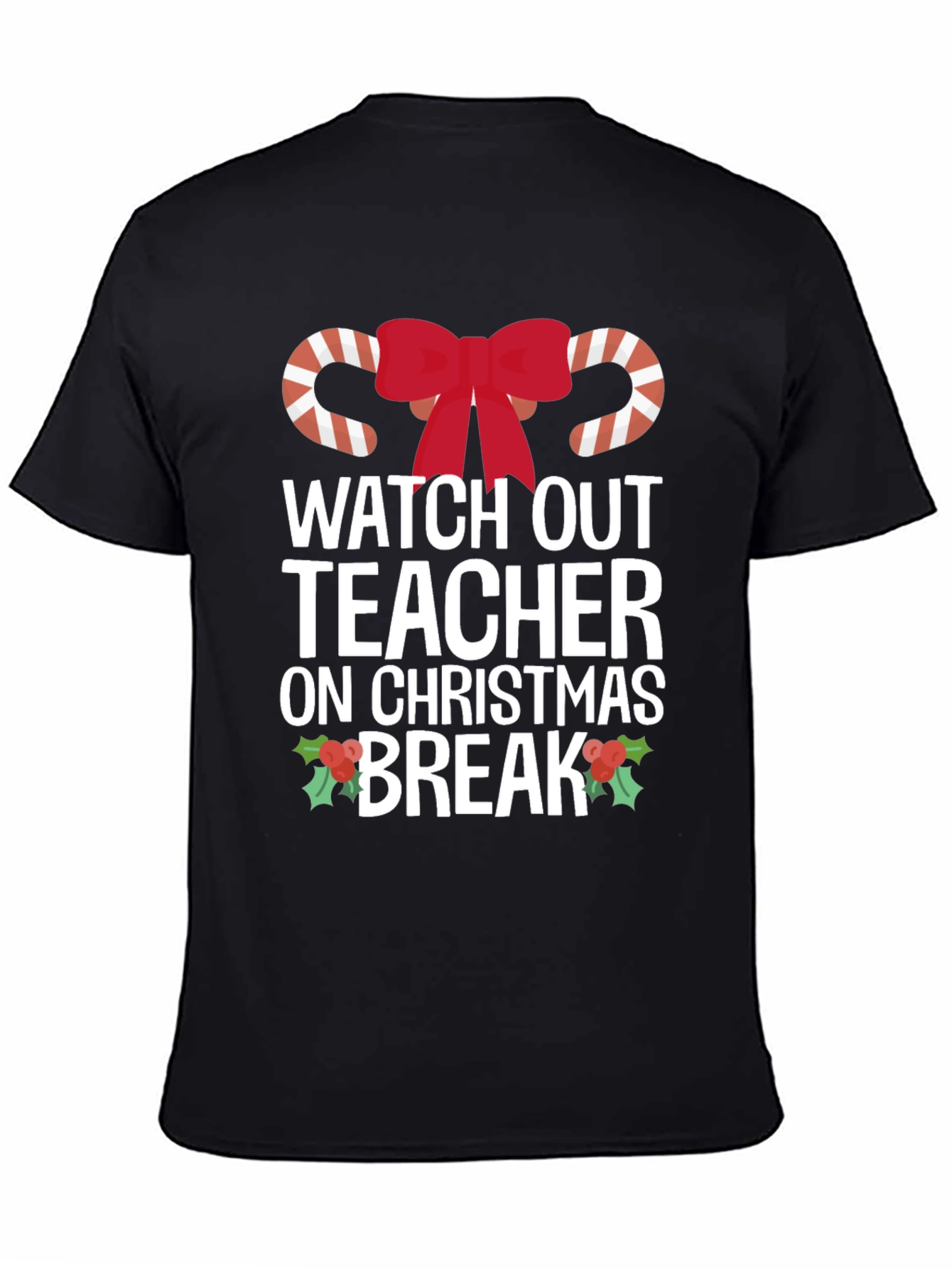 Christmas Break Teacher T-Shirt