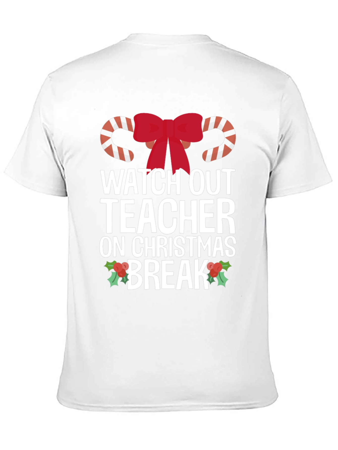 Christmas Break Teacher T-Shirt