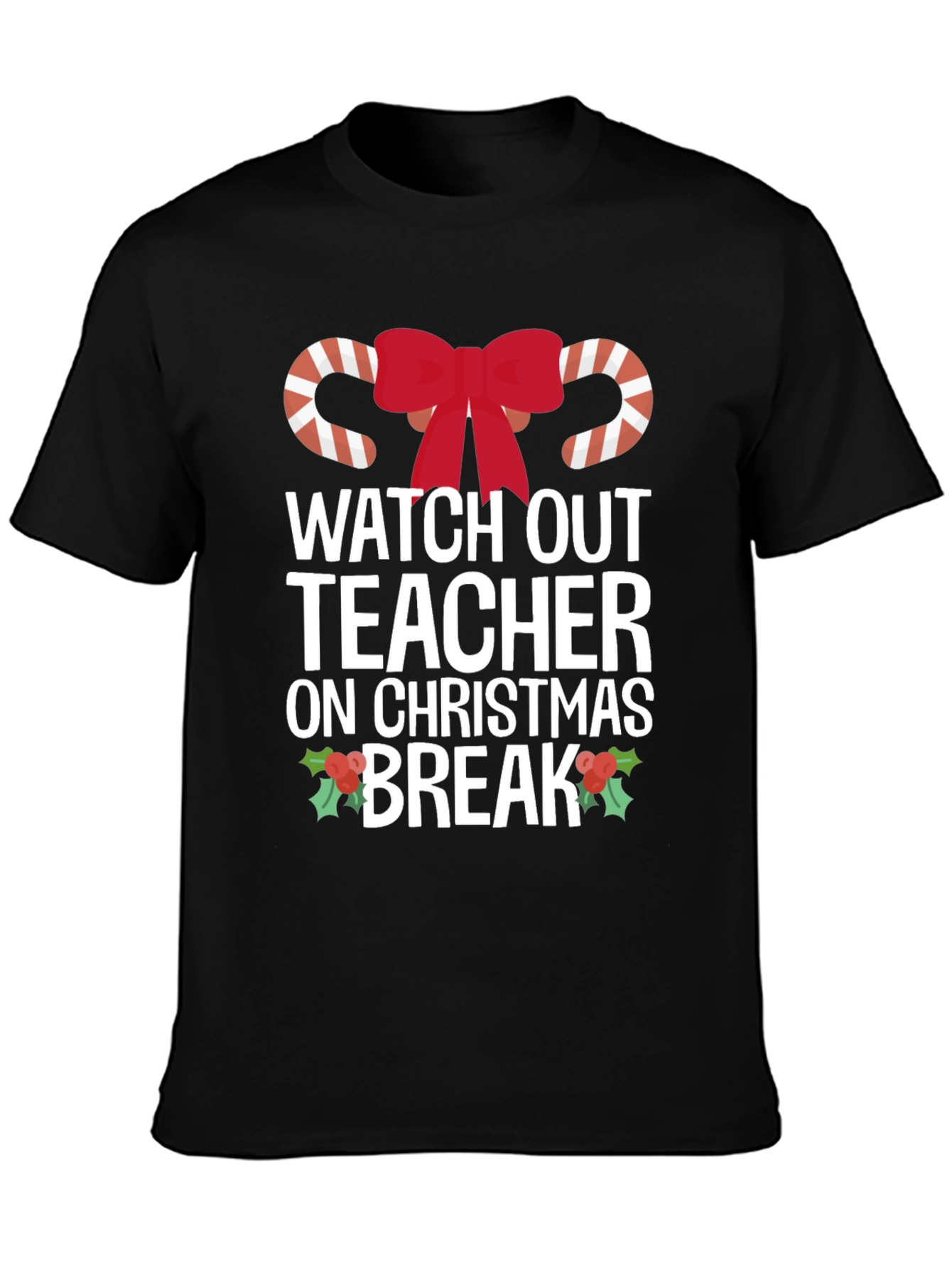 Christmas Break Teacher T-Shirt