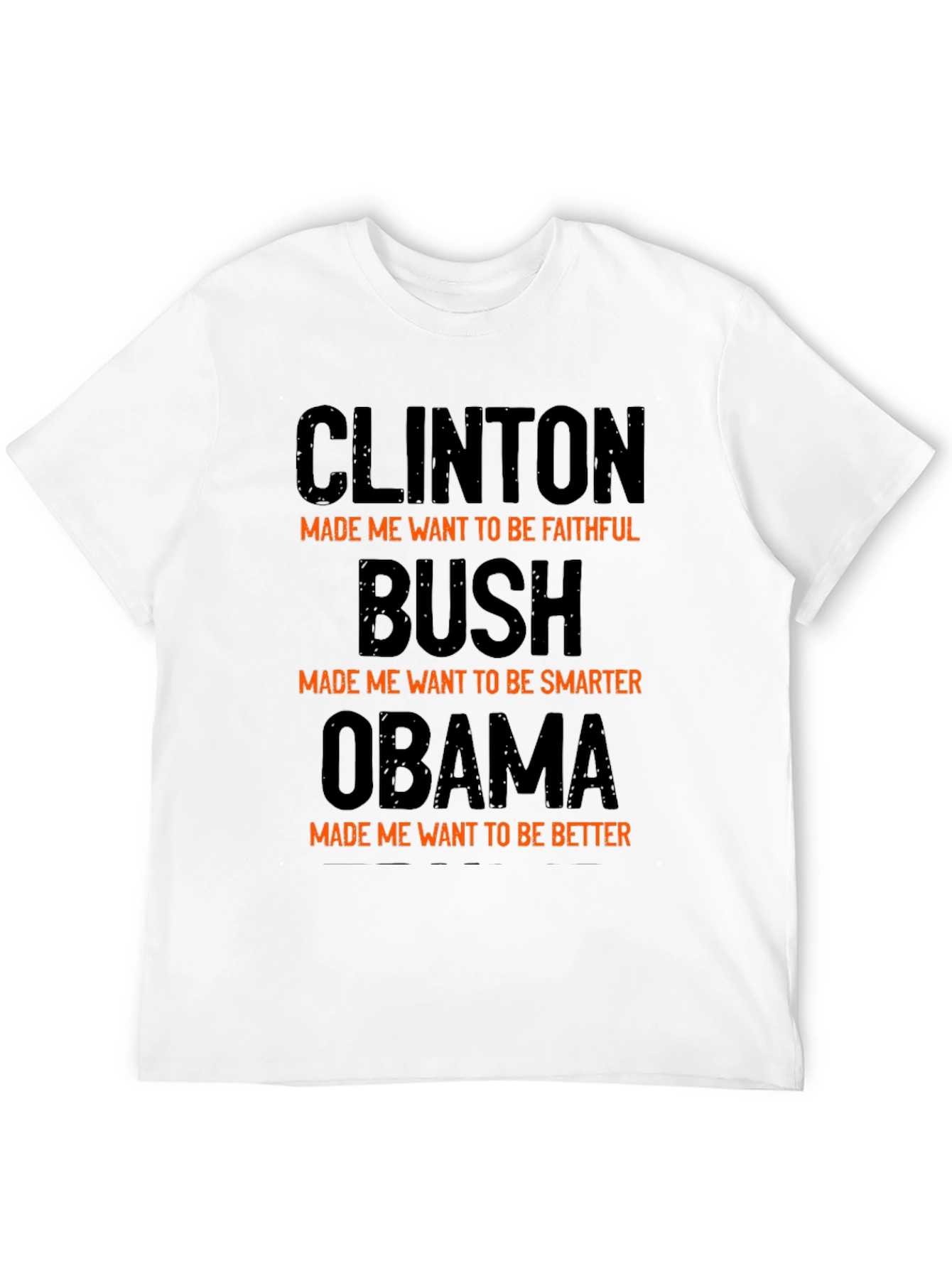 Political Humor T-Shirt: Clinton Bush Obama