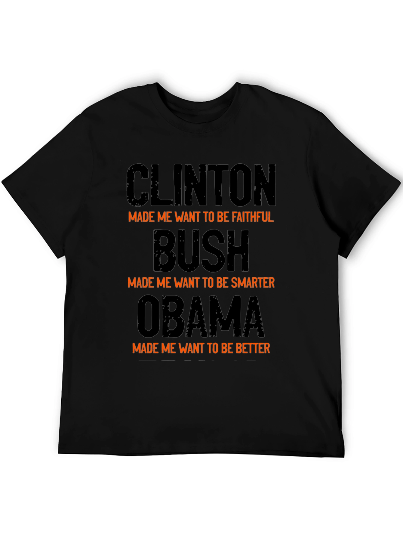 Political Humor T-Shirt: Clinton Bush Obama