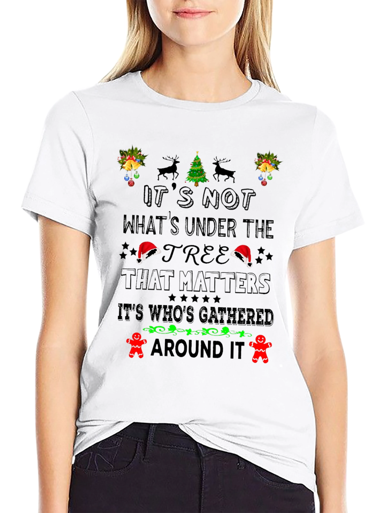 Festive Christmas T-Shirt: Its Whos Gathered Around