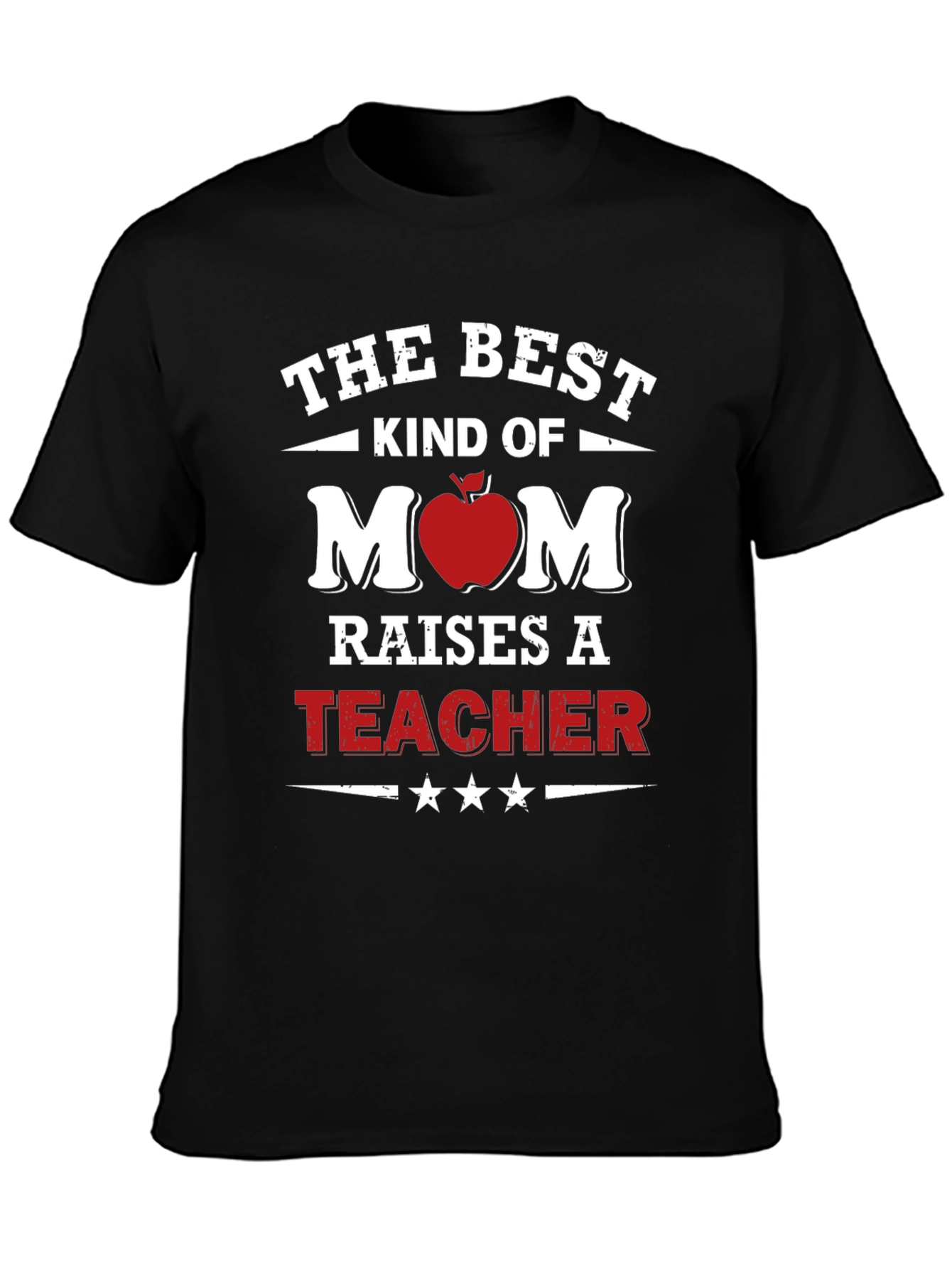 Best Kind of Mom Teacher T-Shirt