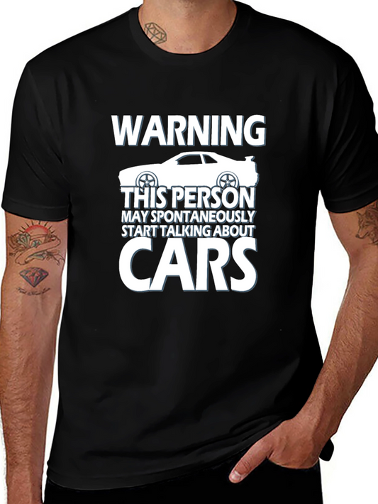 Warning: May Spontaneously Talk About Cars T-Shirt