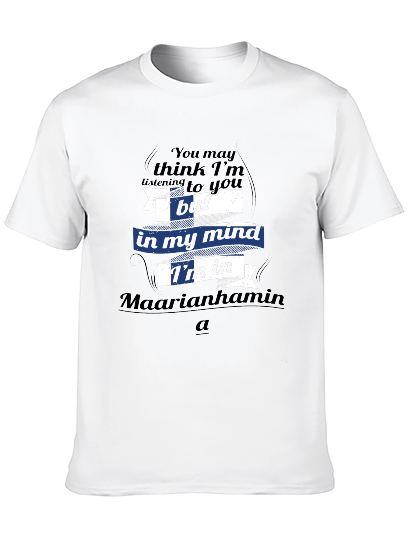 Finland T-Shirt - Maarianhamina in My Mind