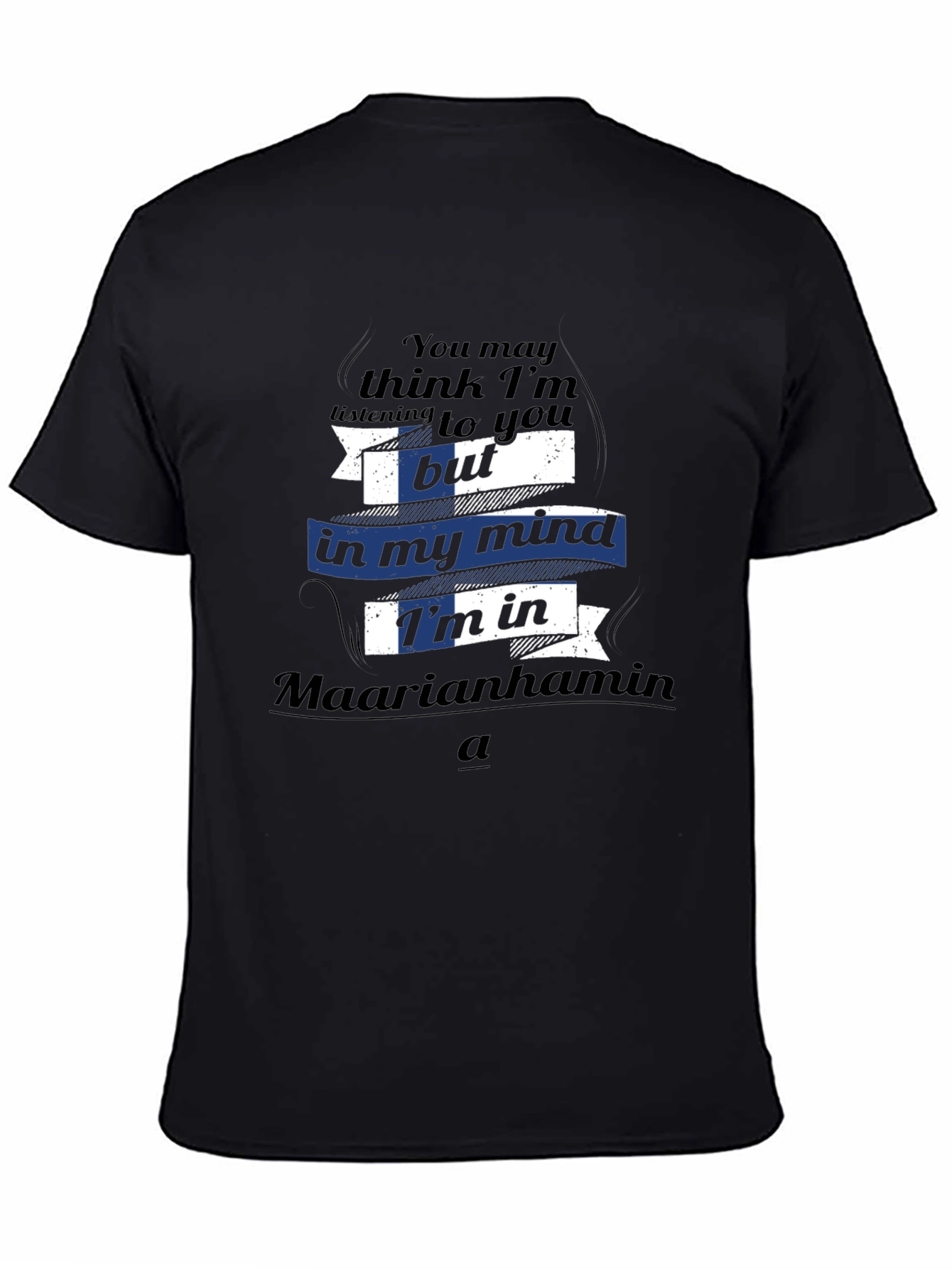 Finland T-Shirt - Maarianhamina in My Mind