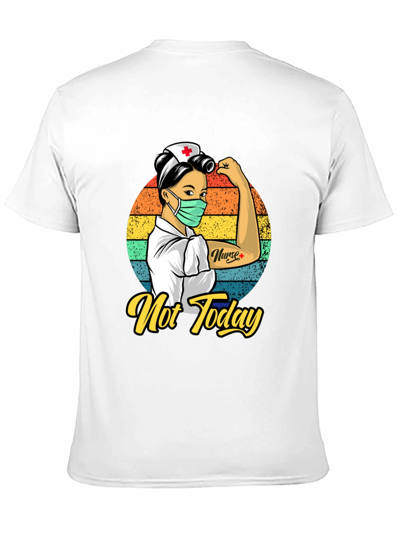 Nurse Not Today Graphic T-Shirt