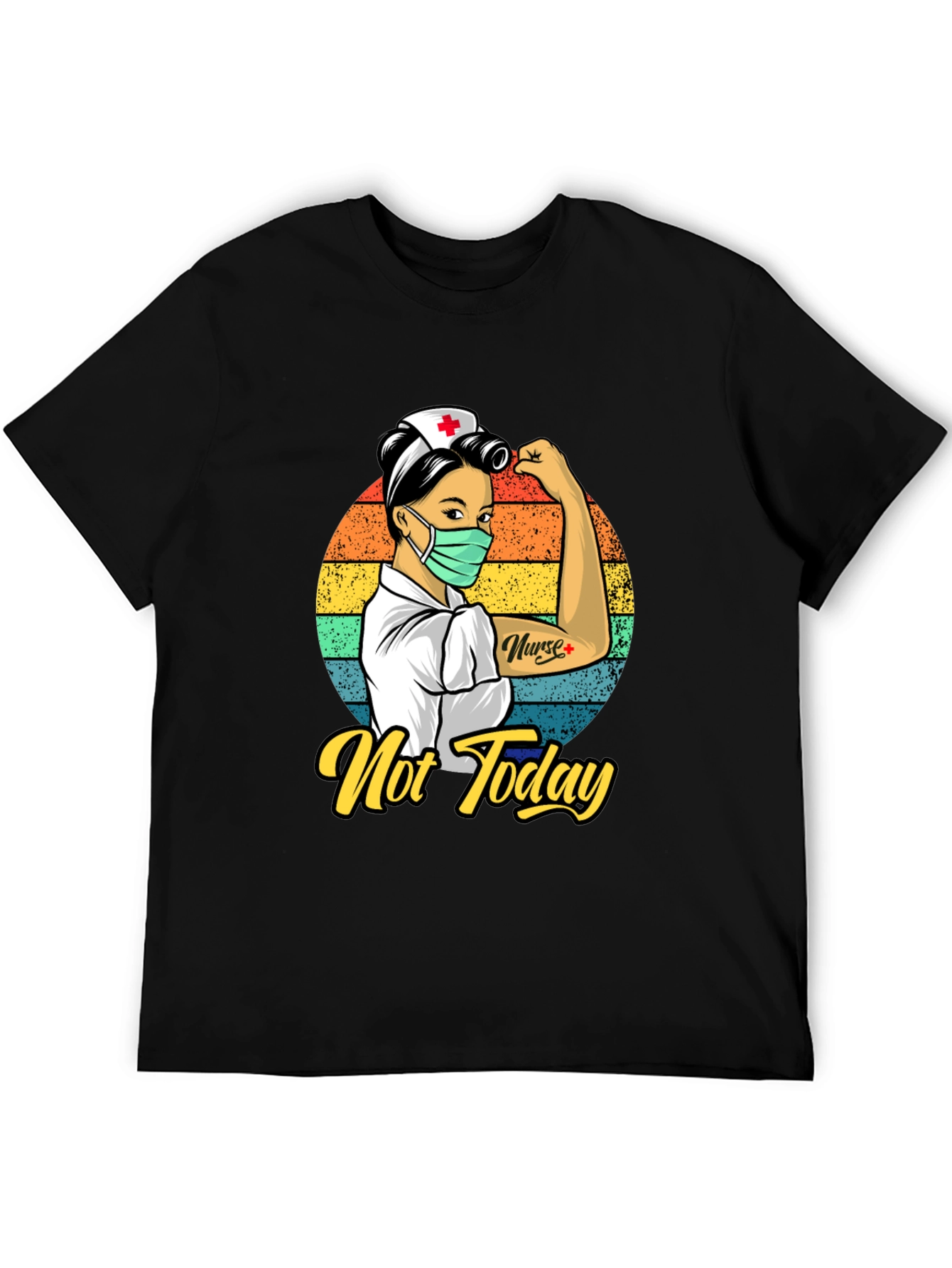 Nurse Not Today Graphic T-Shirt