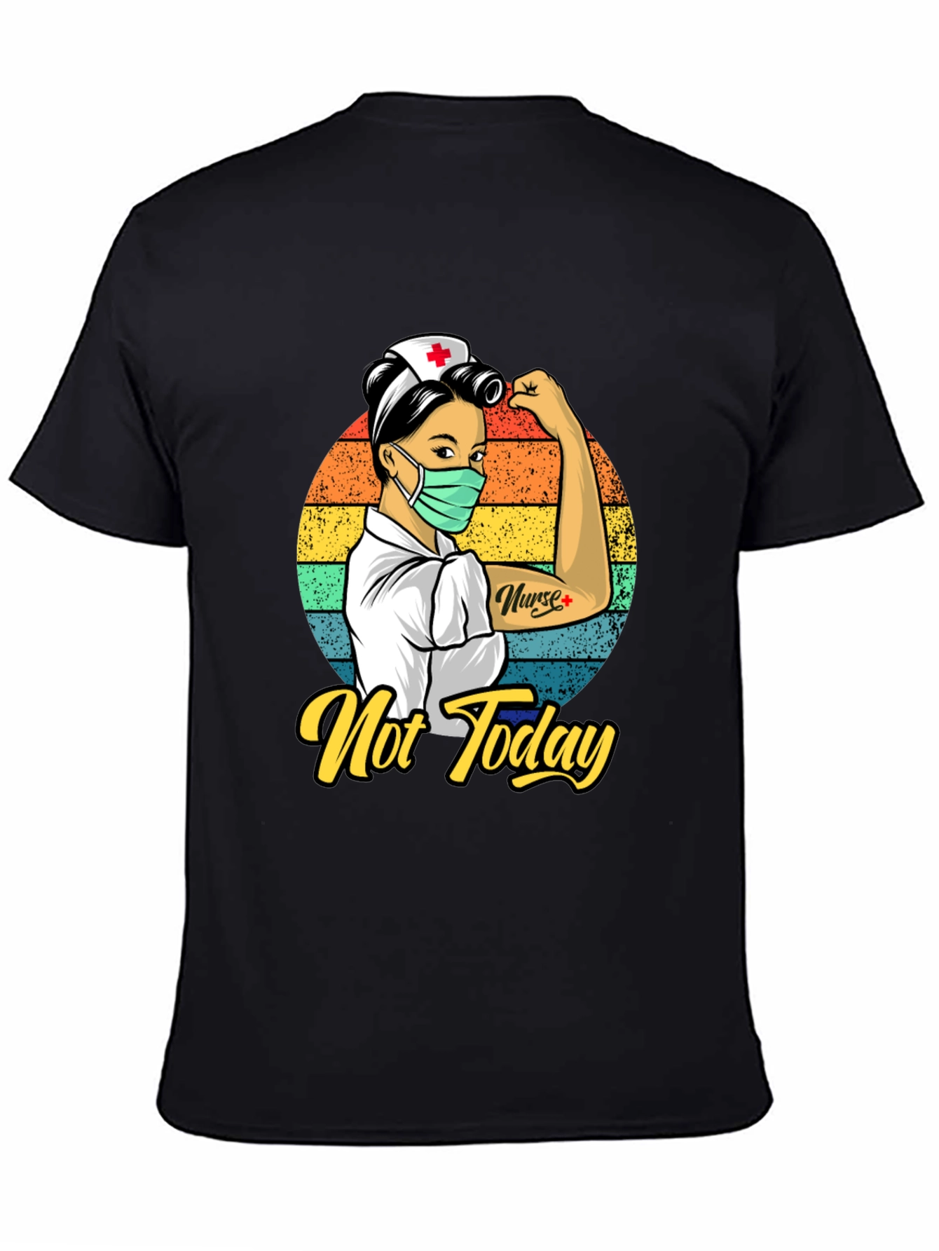 Nurse Not Today Graphic T-Shirt