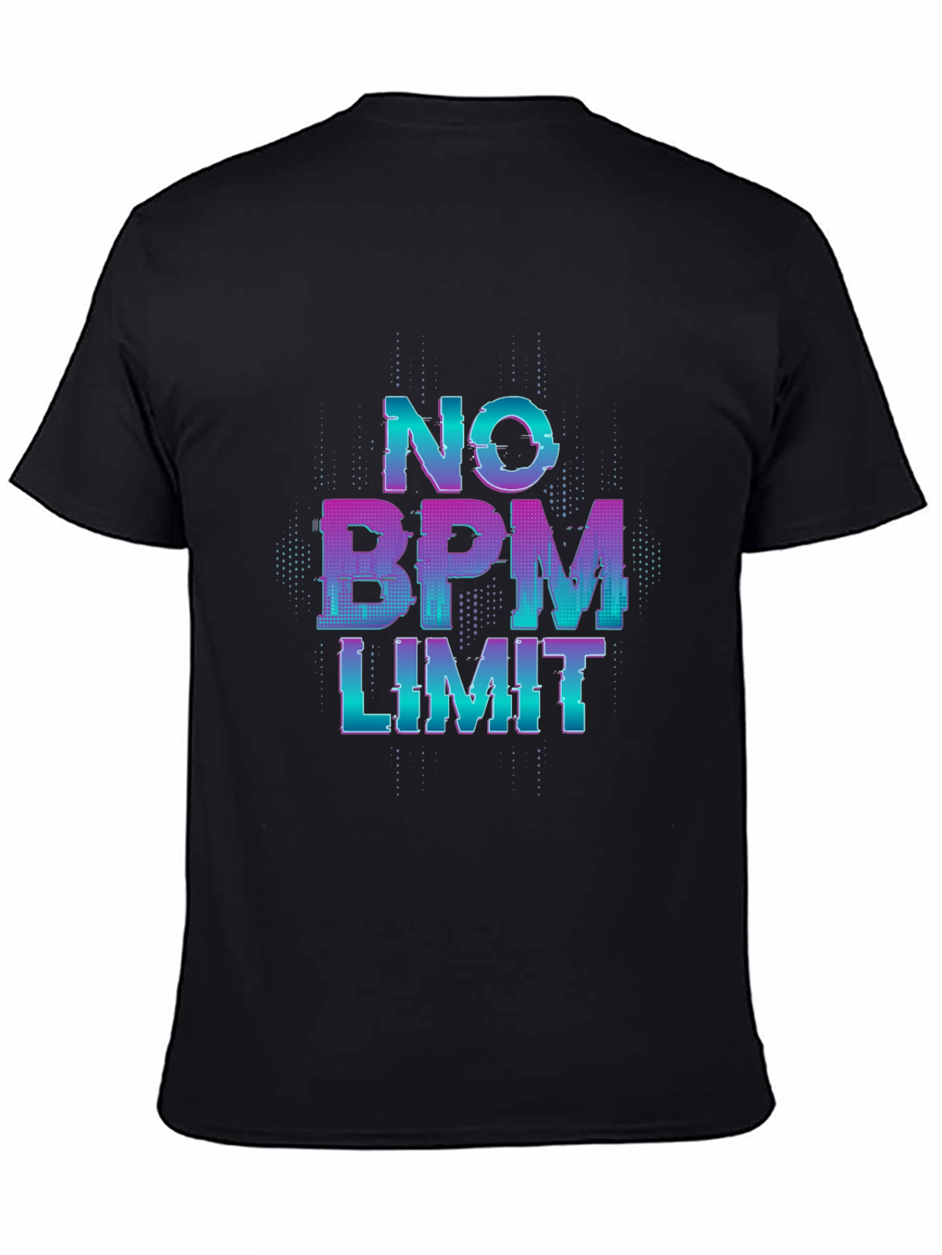 No BPM Limit Glitch T-Shirt - Music Lover Tee