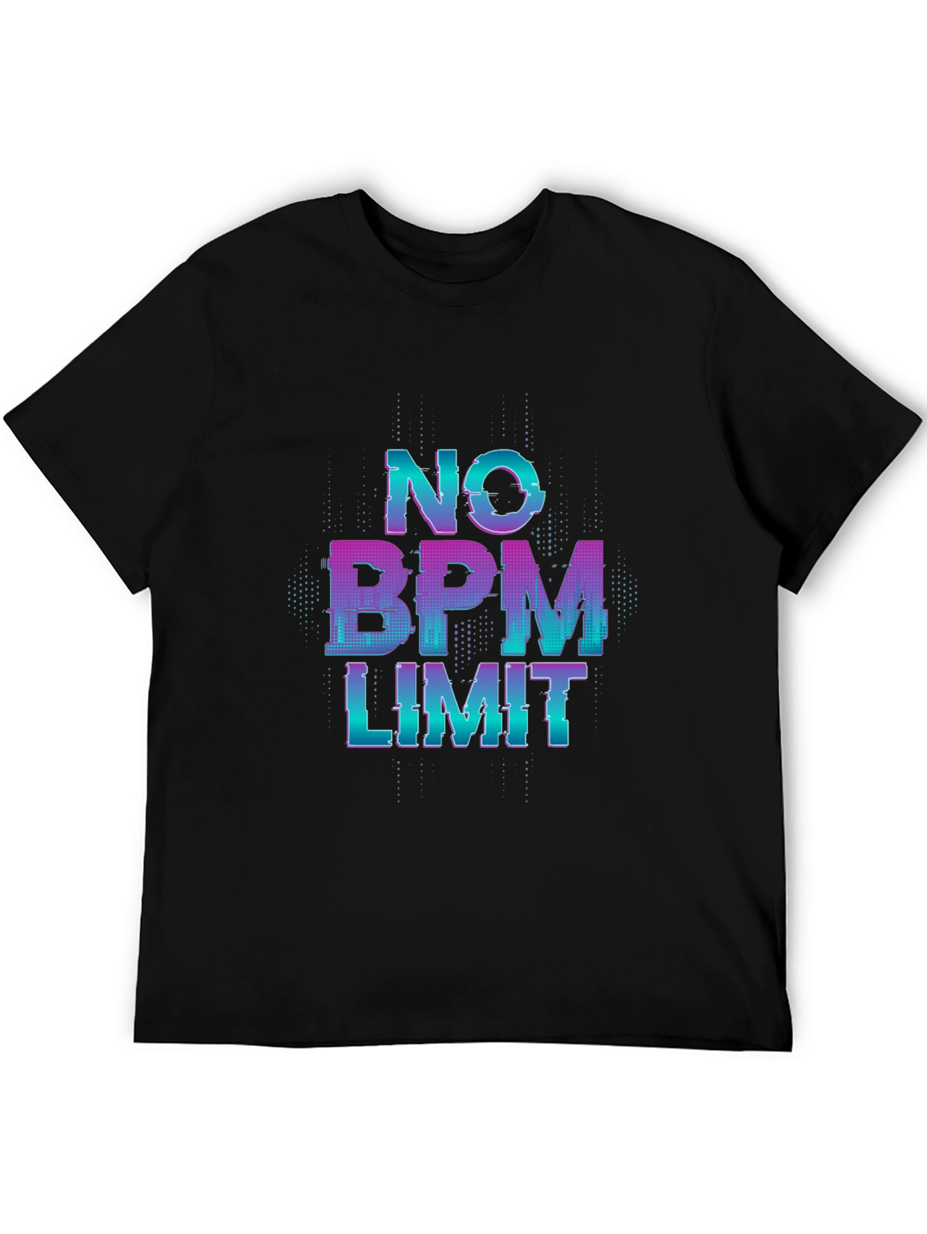 No BPM Limit Glitch T-Shirt - Music Lover Tee