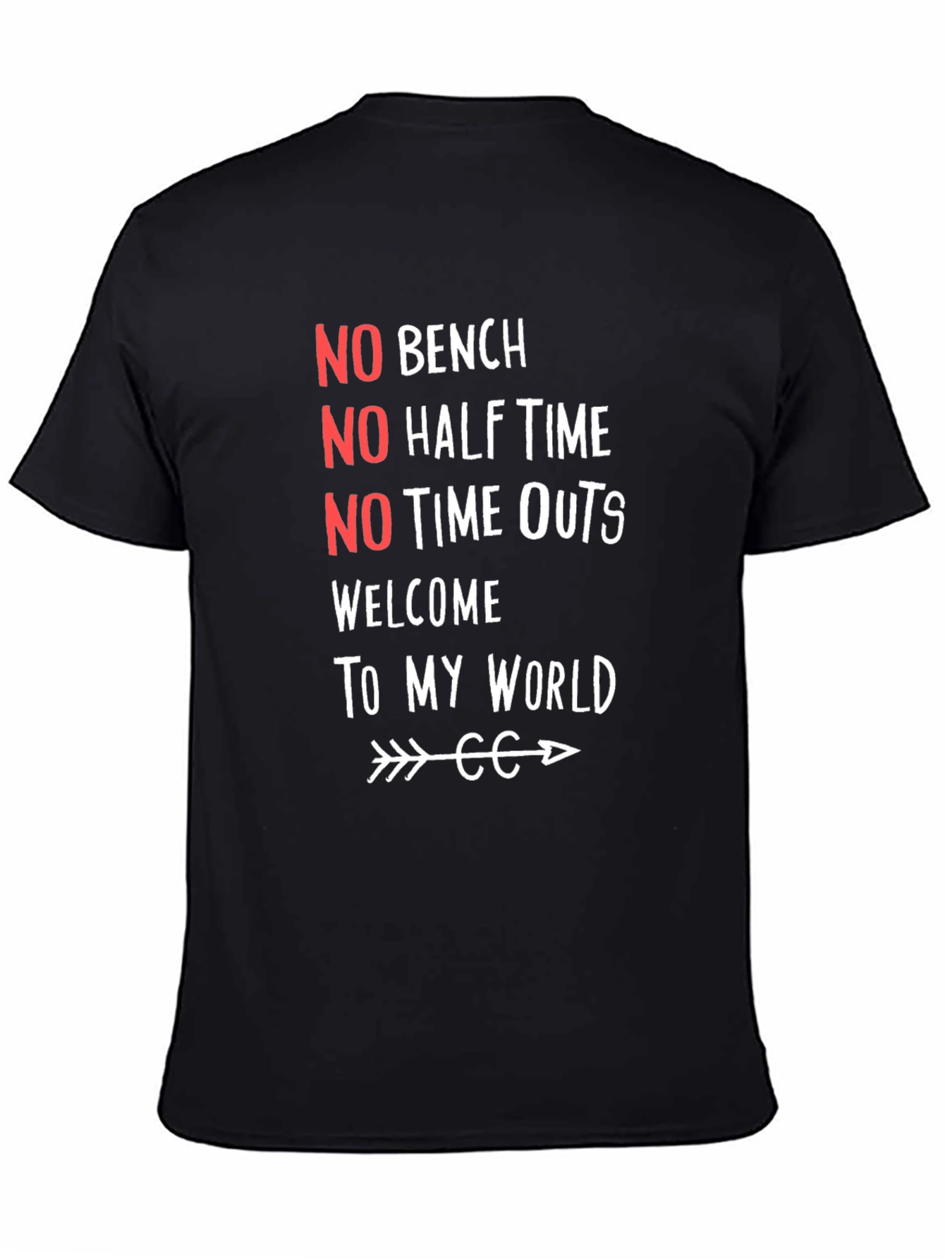 No Bench No Half Time Graphic Tee