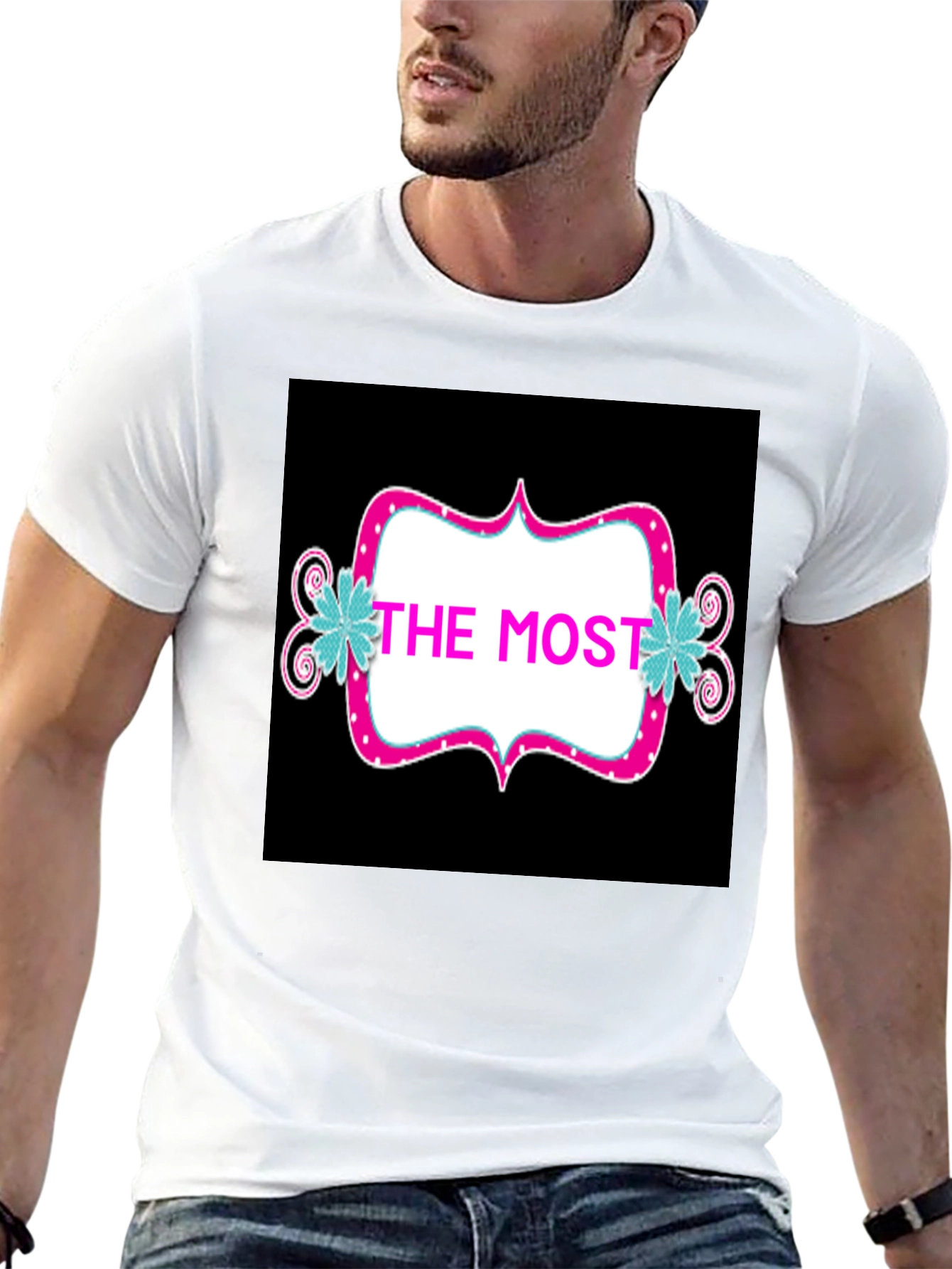 The Most T-Shirt - Stylish Graphic Tee