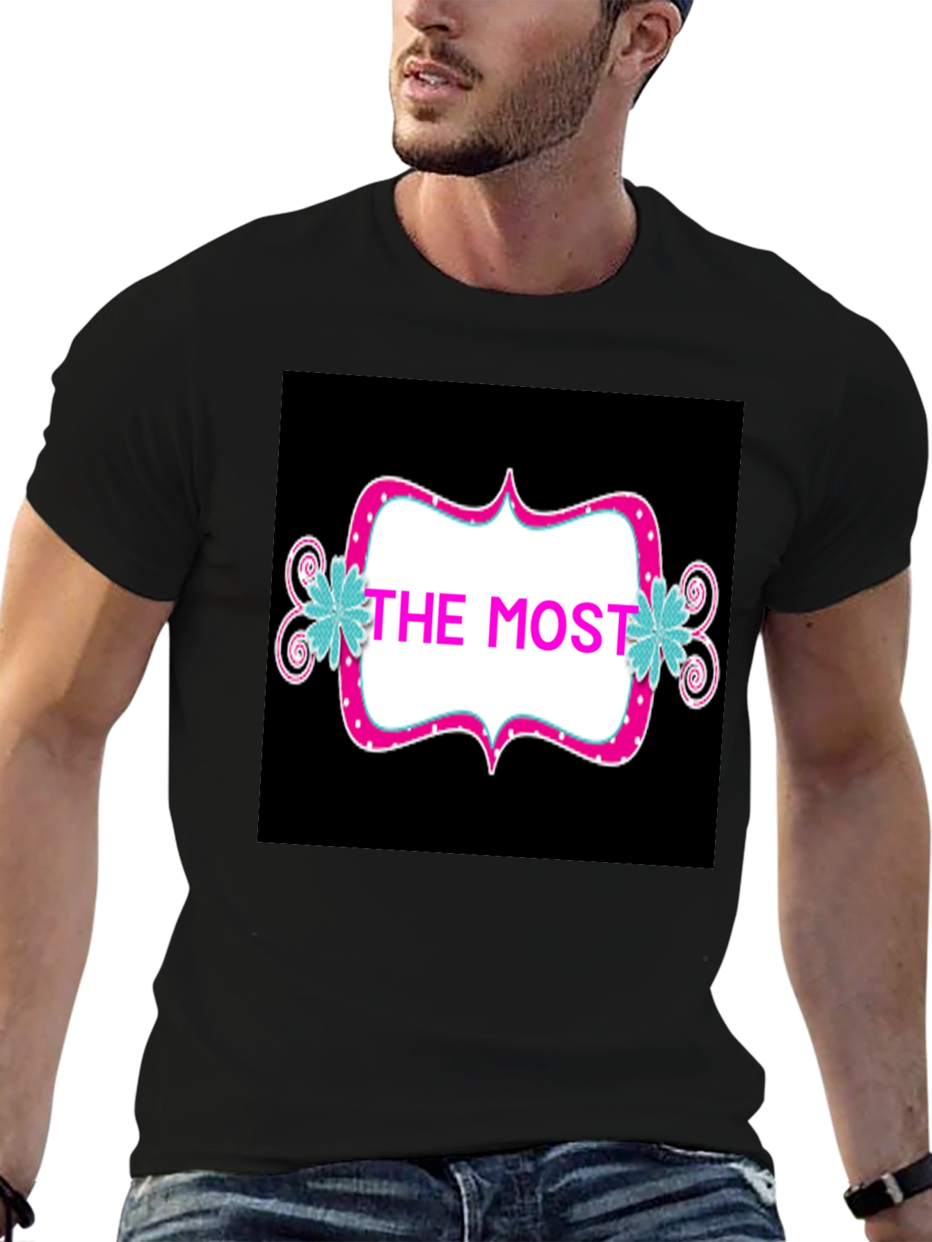 The Most T-Shirt - Stylish Graphic Tee