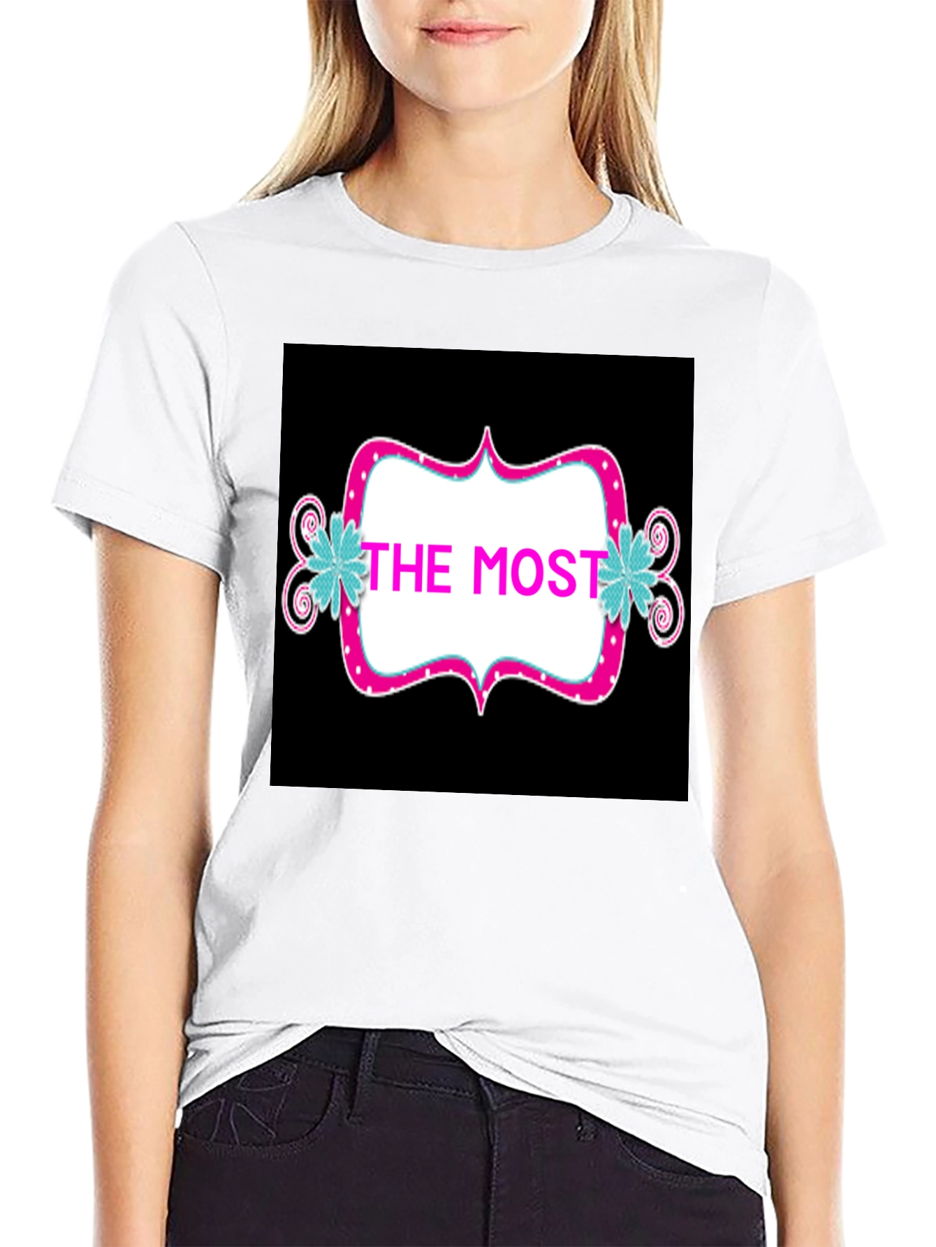 The Most T-Shirt - Stylish Graphic Tee