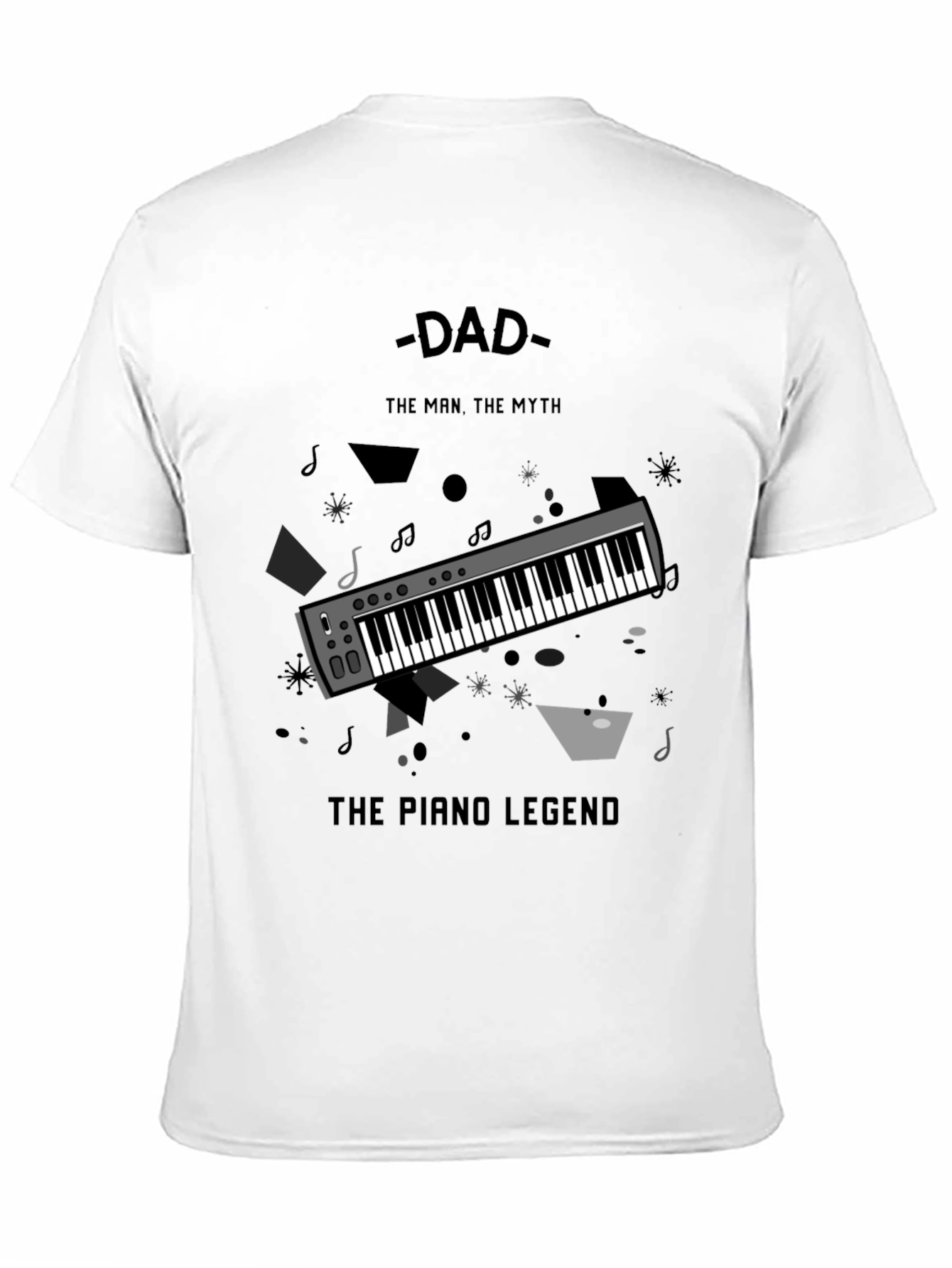 Dad The Piano Legend T-Shirt